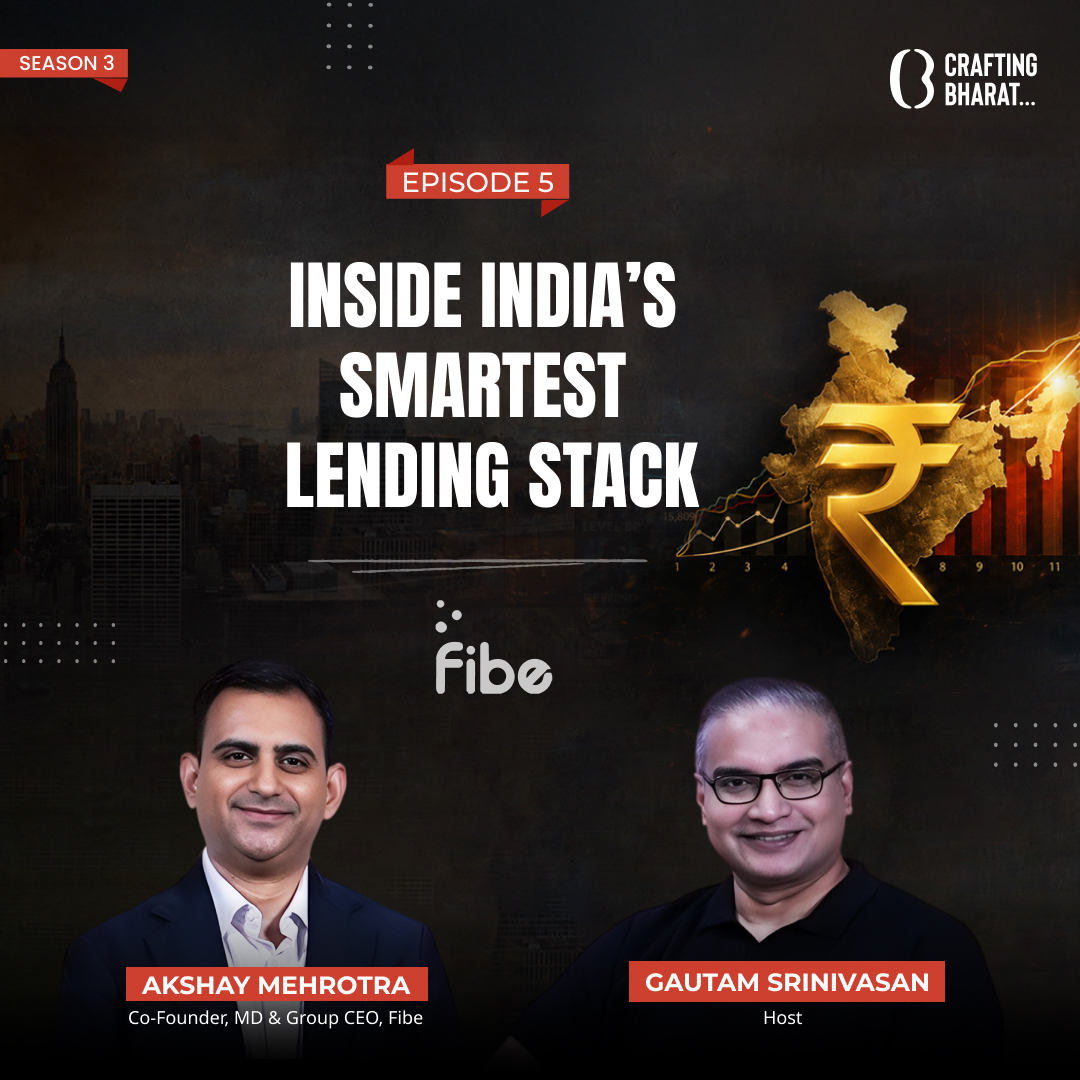 Crafting Bharat: Season 3 | Ep 5| Akshay Mehrotra, Co- Founder  MD & Group CEO of Fibe episode artwork