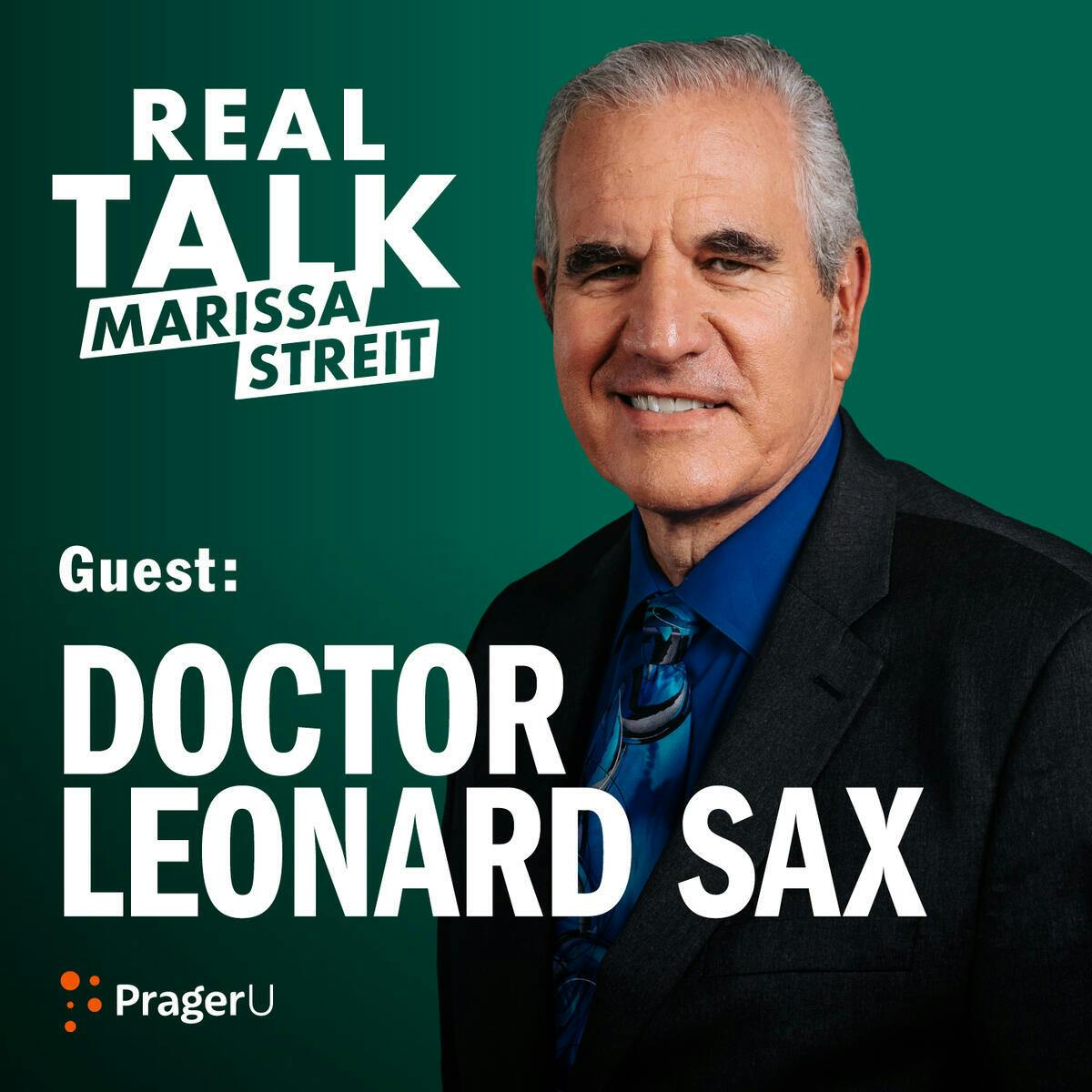 Dr. Leonard Sax on Why America’s Kids are Depressed, Anxious, and Overmedicated Dr. Leonard Sax on Why America’s Kids are Depressed, Anxious, and Overmedicated