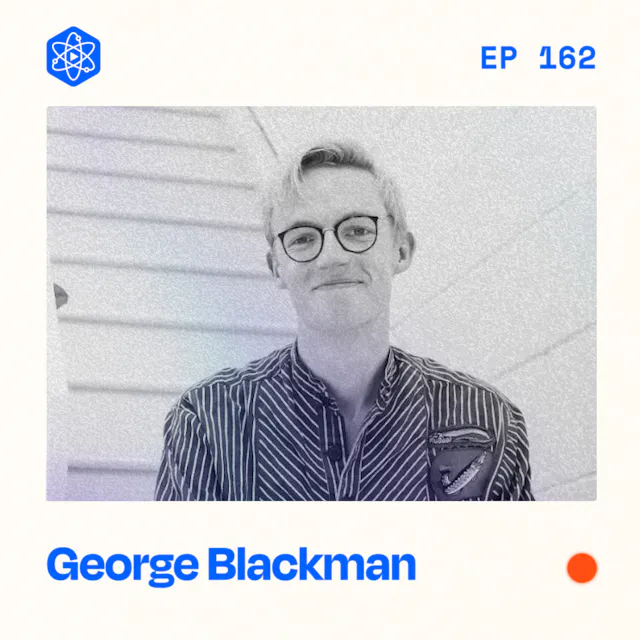 Episode 162: George Blackman