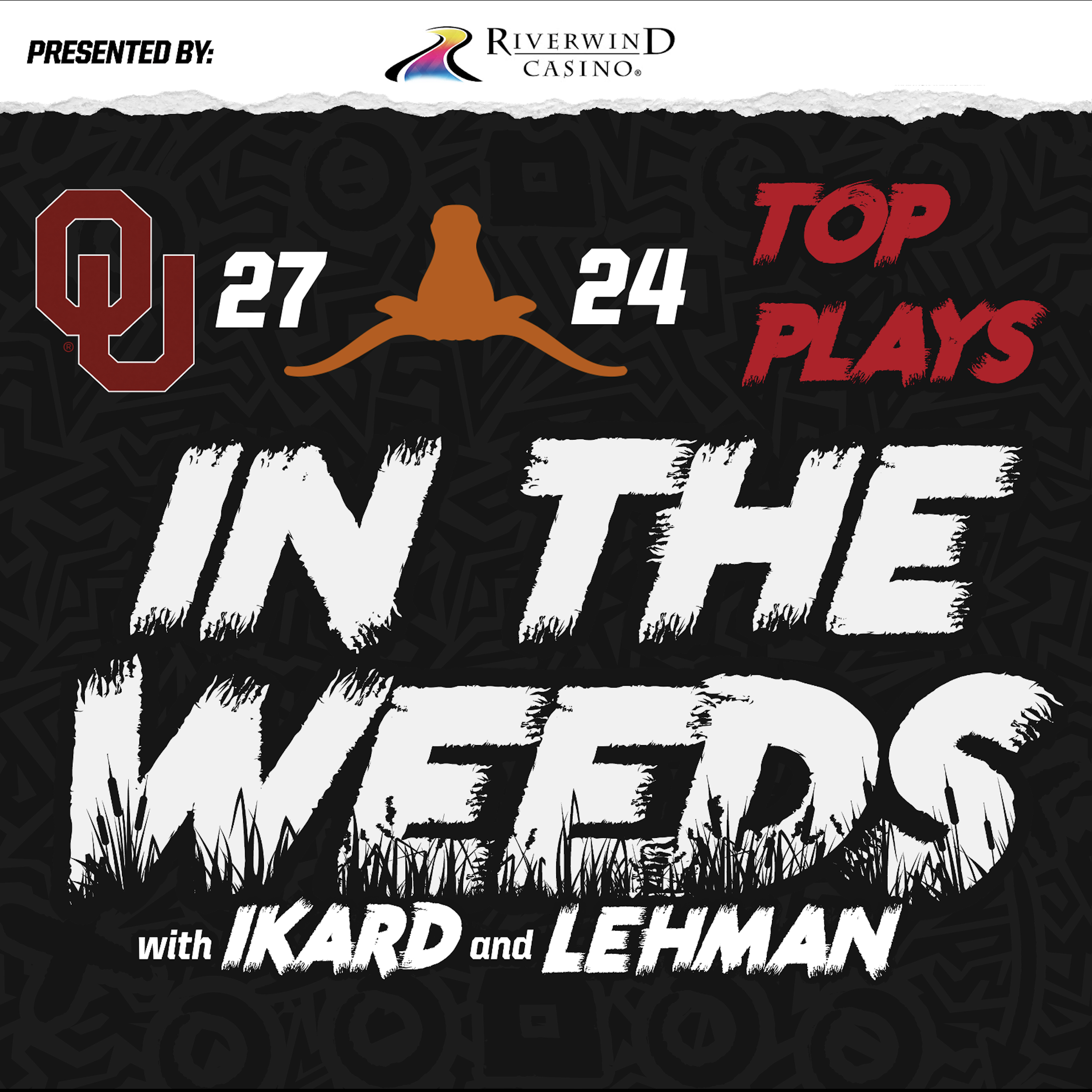 "In the Weeds": Top Plays from OU Football's 27-24 Win Over Texas
