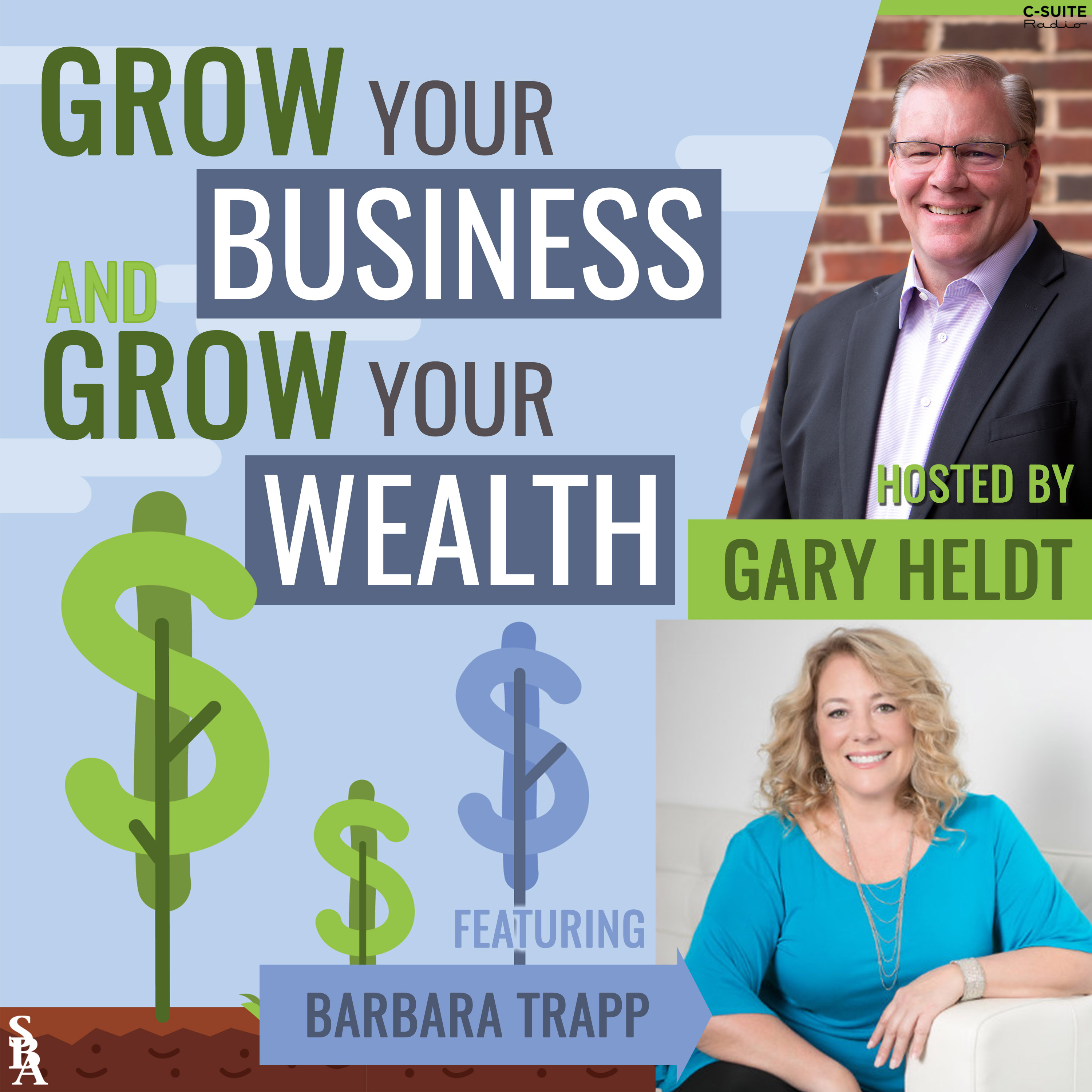 Grow Your Business and Grow Your Wealth