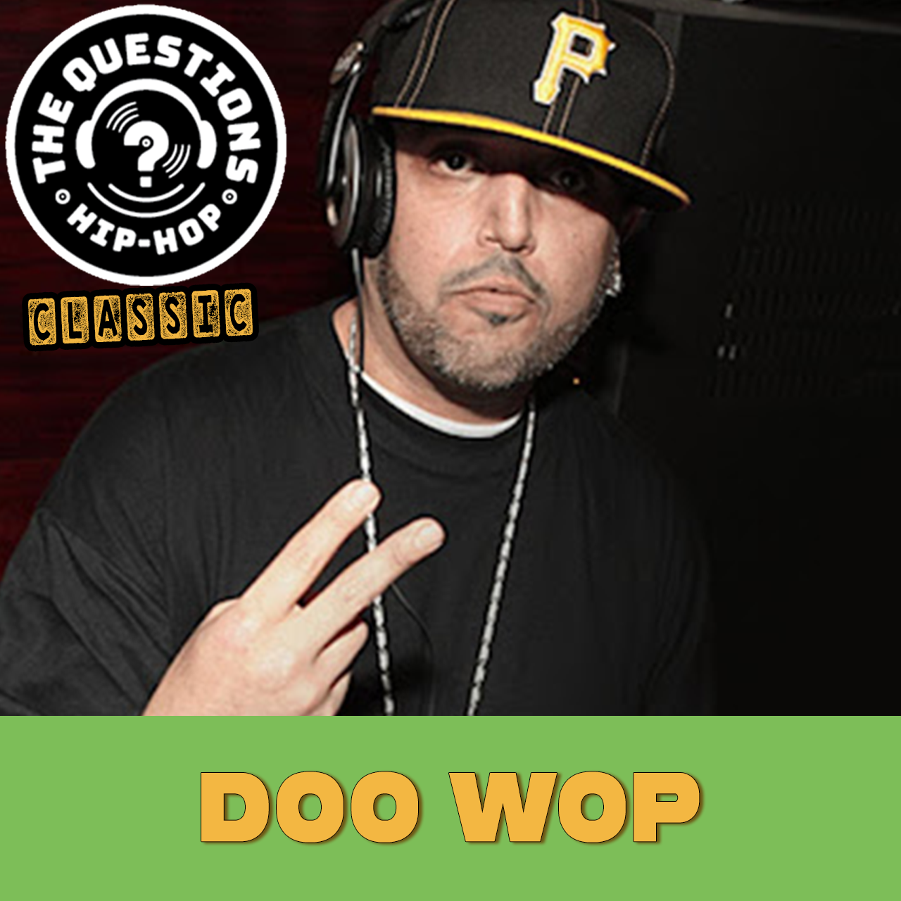 DJ Doo Wop (Questions Classic)