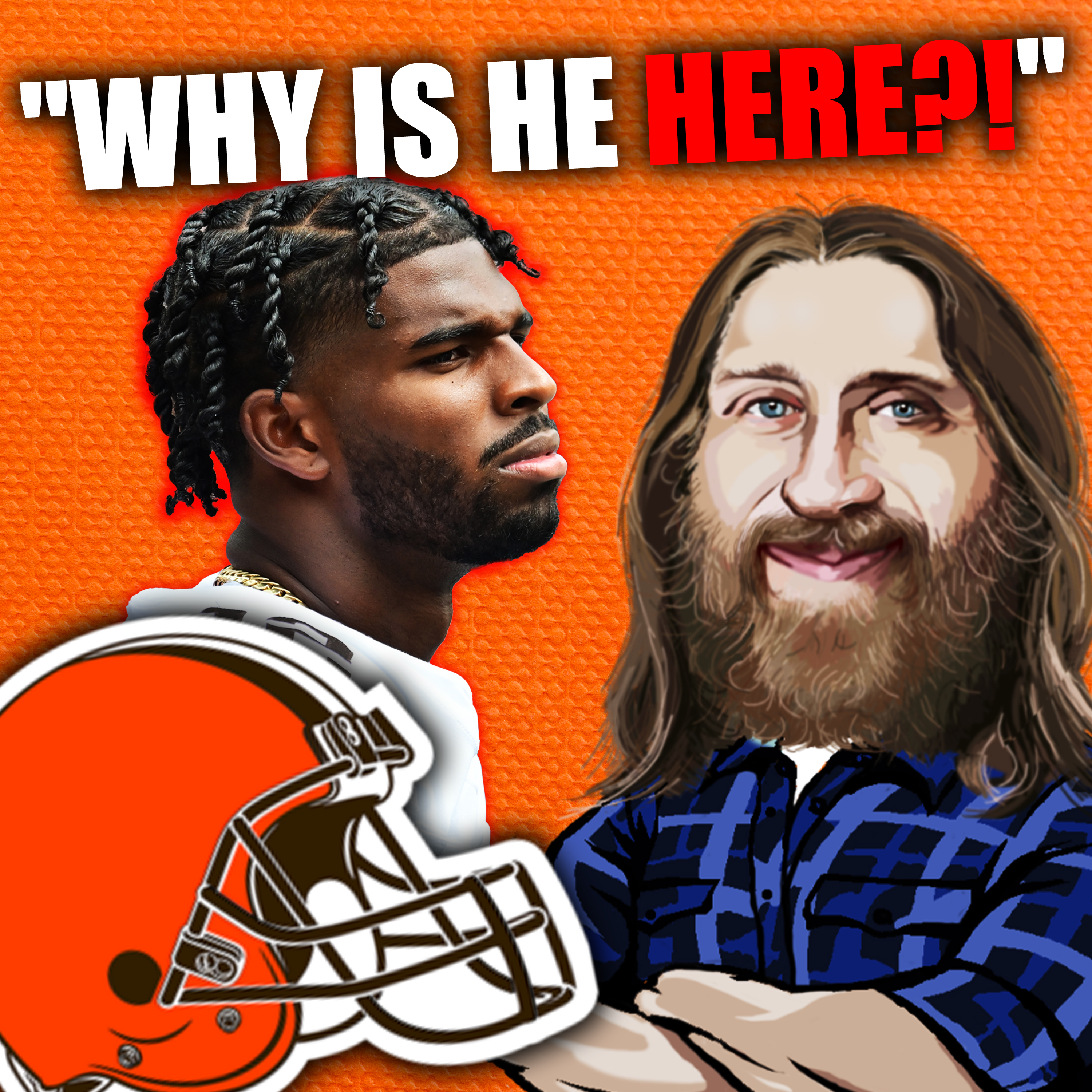 Shedeur Sanders RIPPED By Cleveland Media + Ahman Green | episode artwork