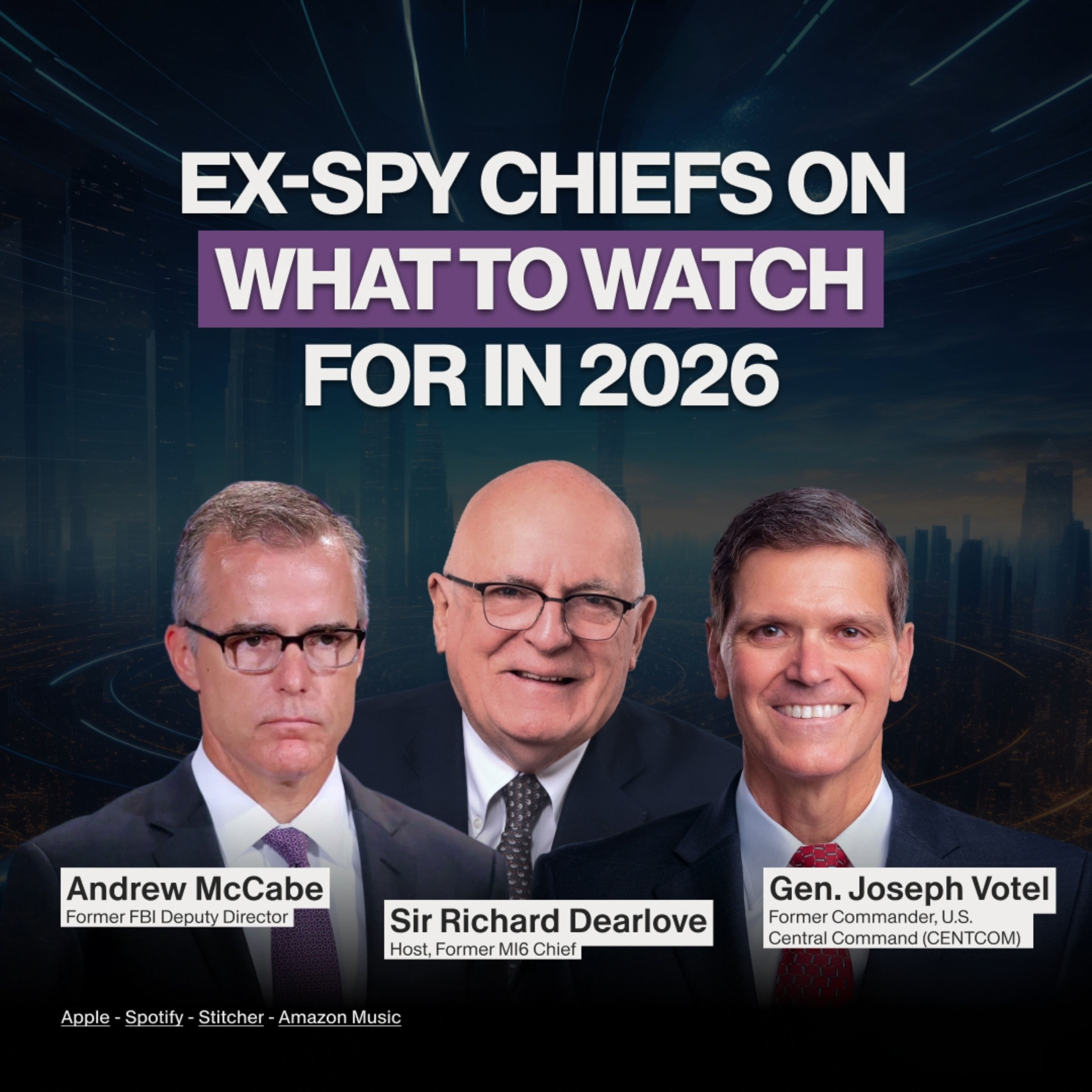 Ex-Spy Chiefs on What to Watch for in 2026