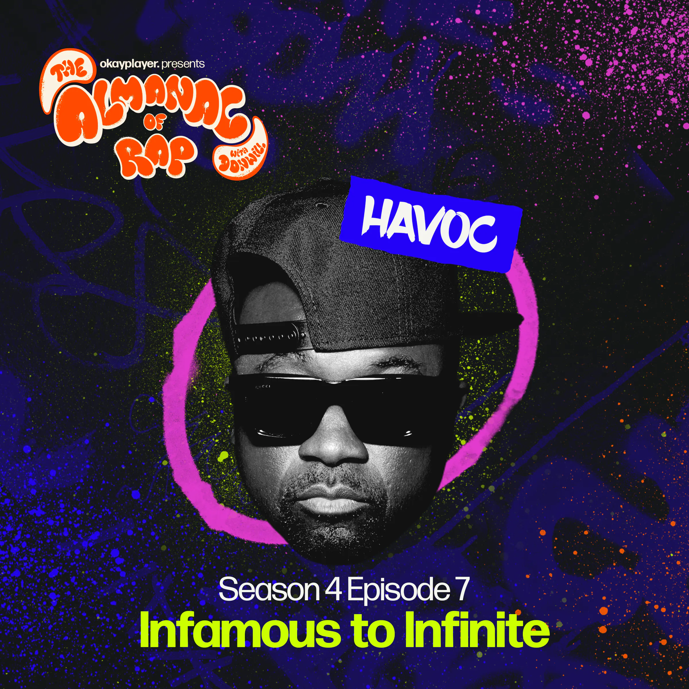 Infamous to Infinite feat Havoc episode artwork