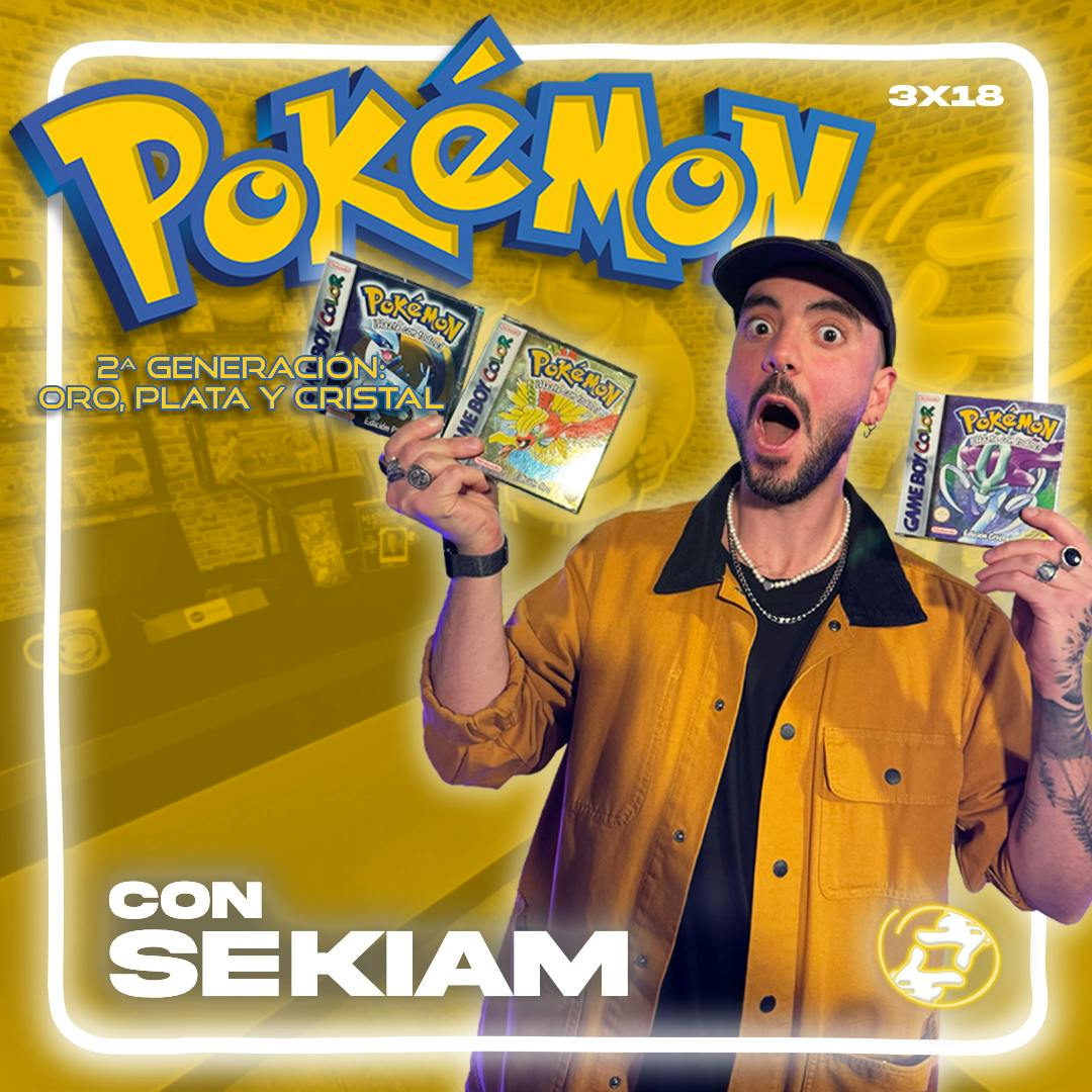Territorio Revival | 3x18 | Pokémon (2ª Generación) ft. Sekiam