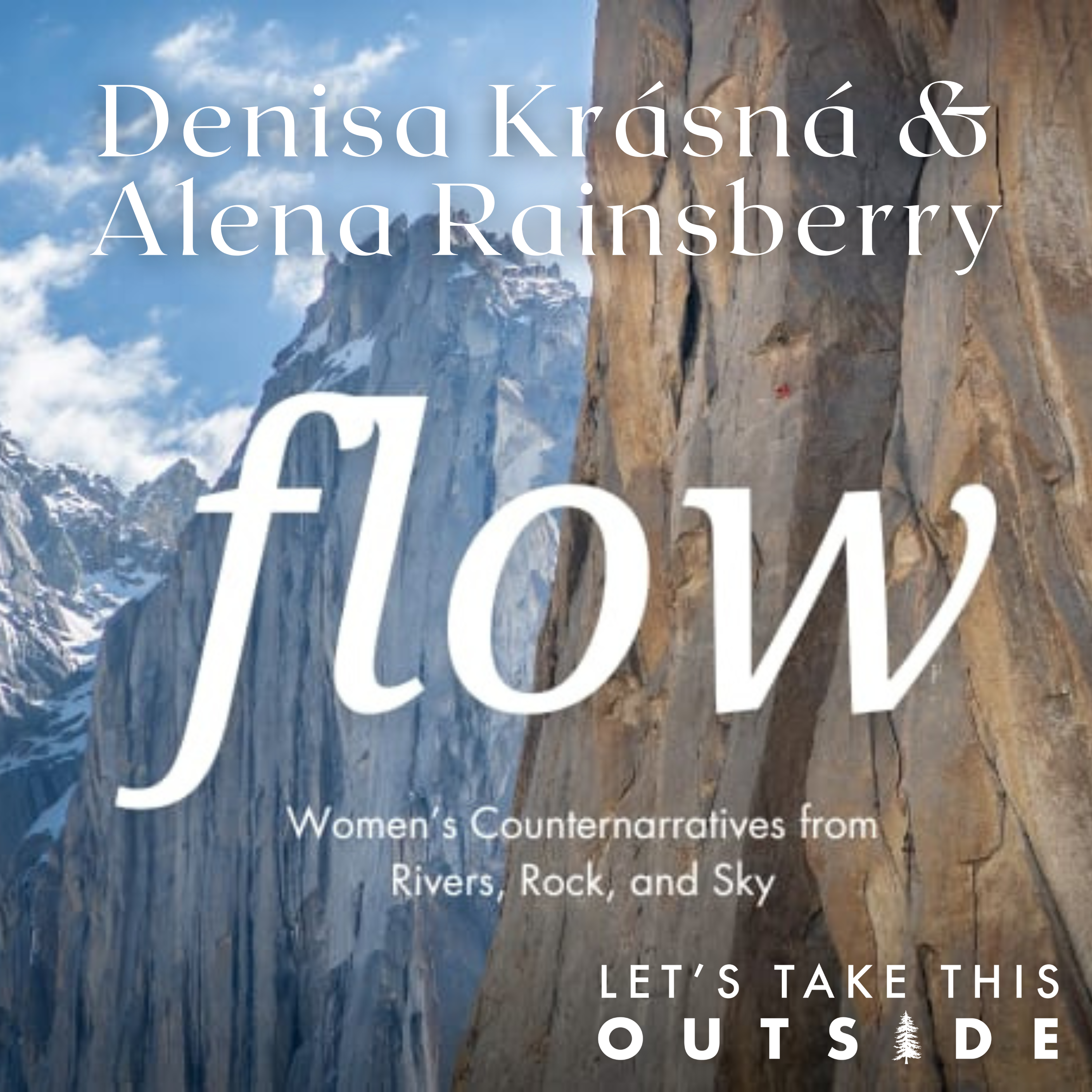 Denisa Krásná and Alena Rainsberry: Co-Authors of Flow