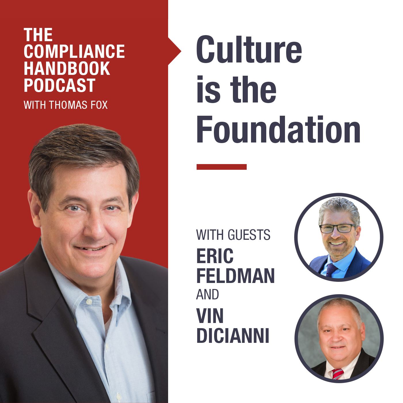 Culture is the Foundation with Eric Feldman and Vin DiCianni