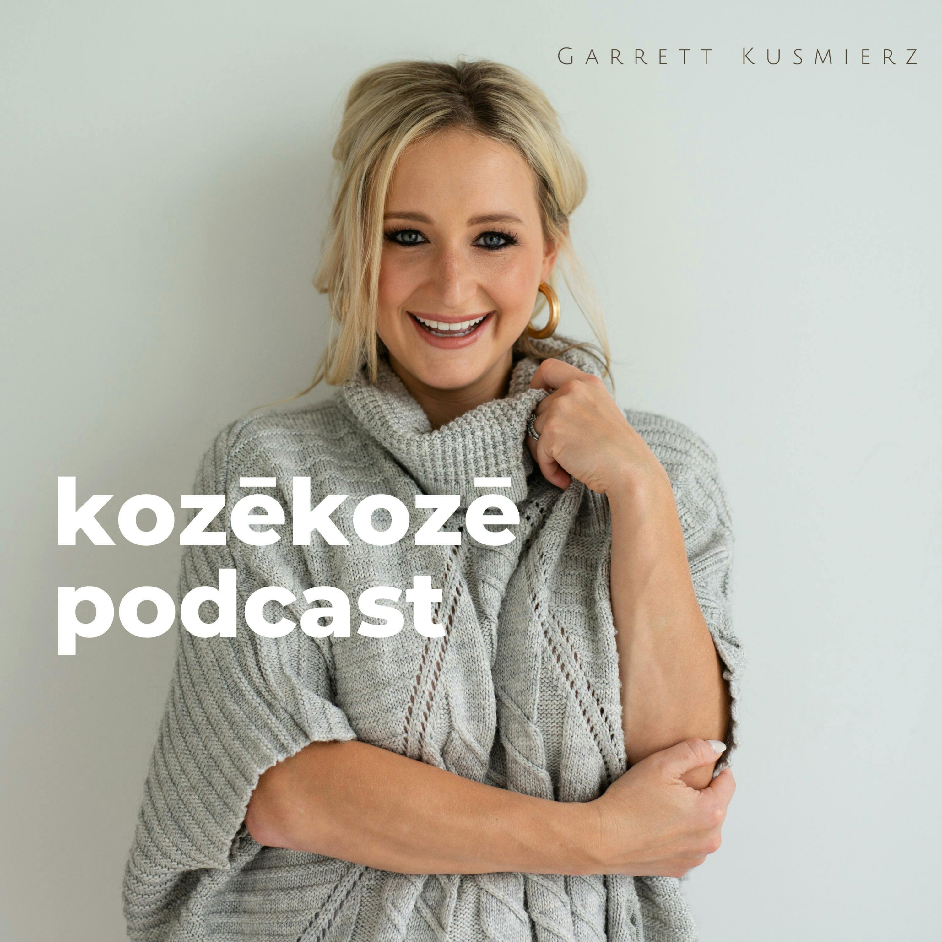 the kozēkozē podcast