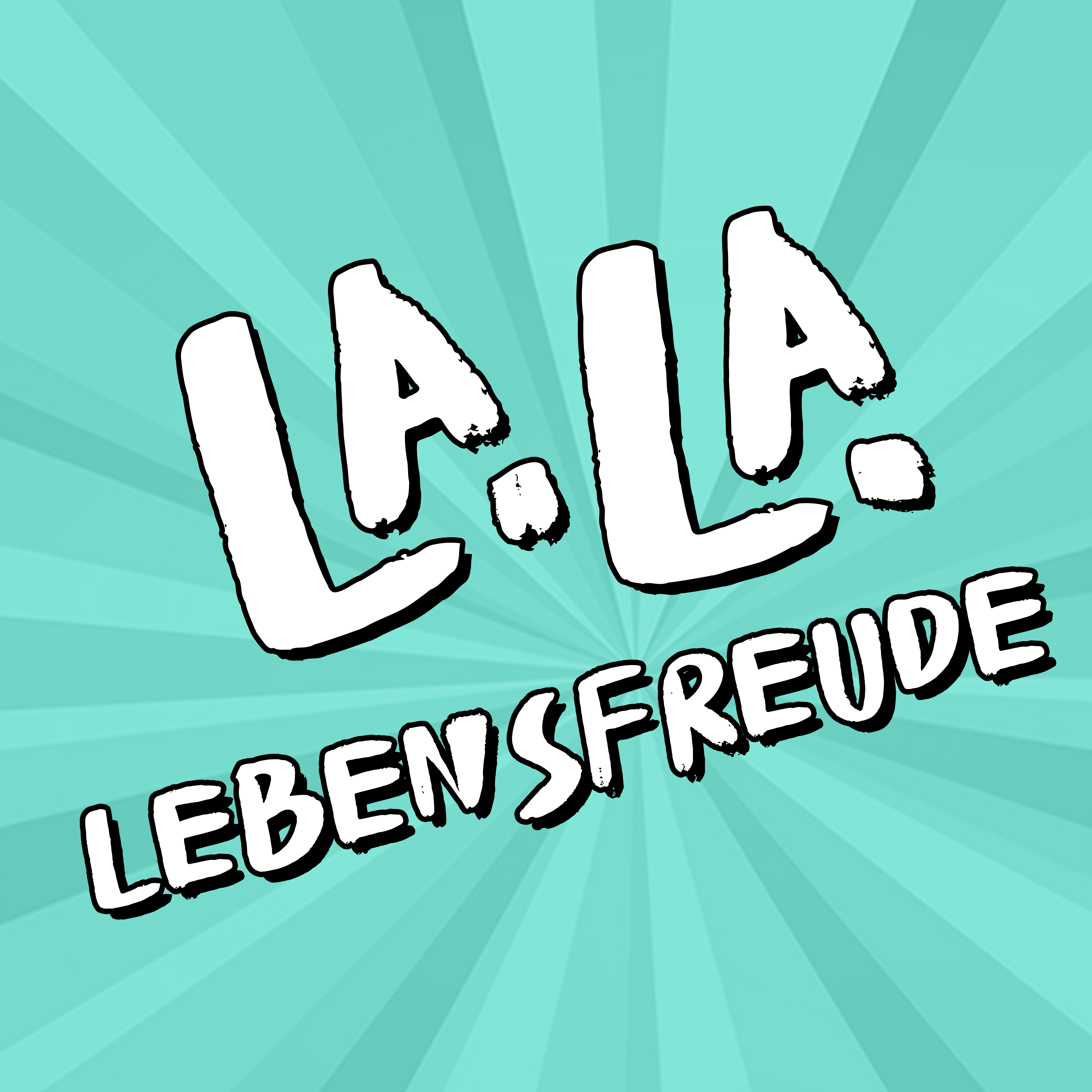 La la Lebensfreude podcast artwork