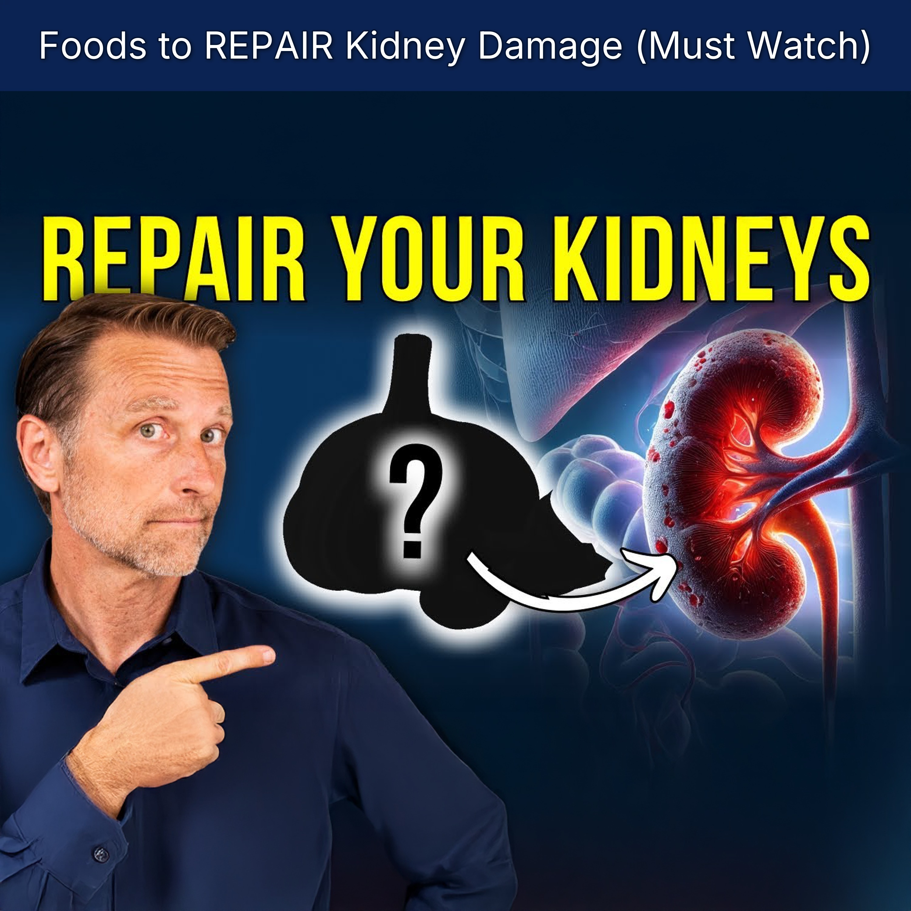 Foods to REPAIR Kidney Damage (Must Watch)