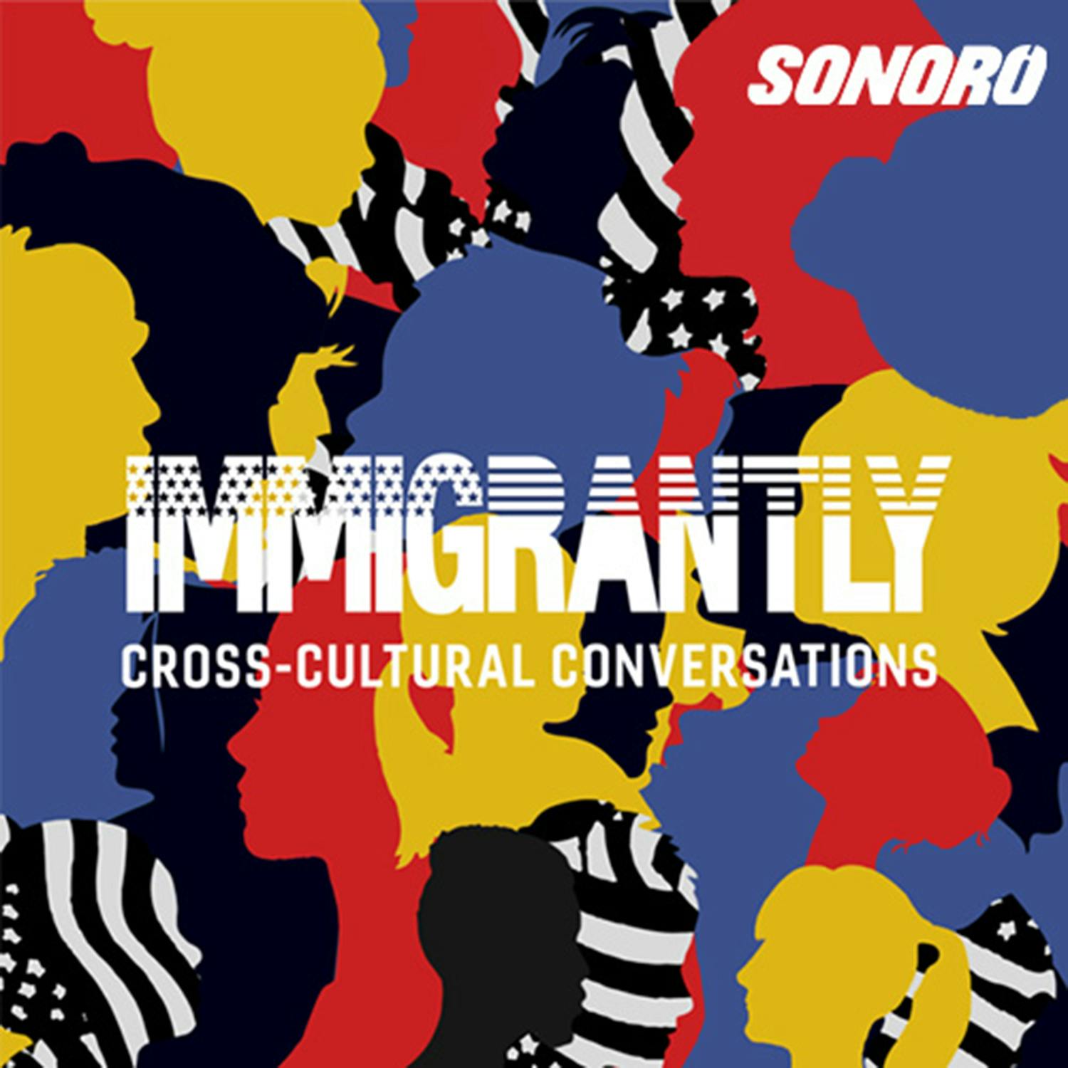 Immigrantly:Sonoro | Saadia Khan
