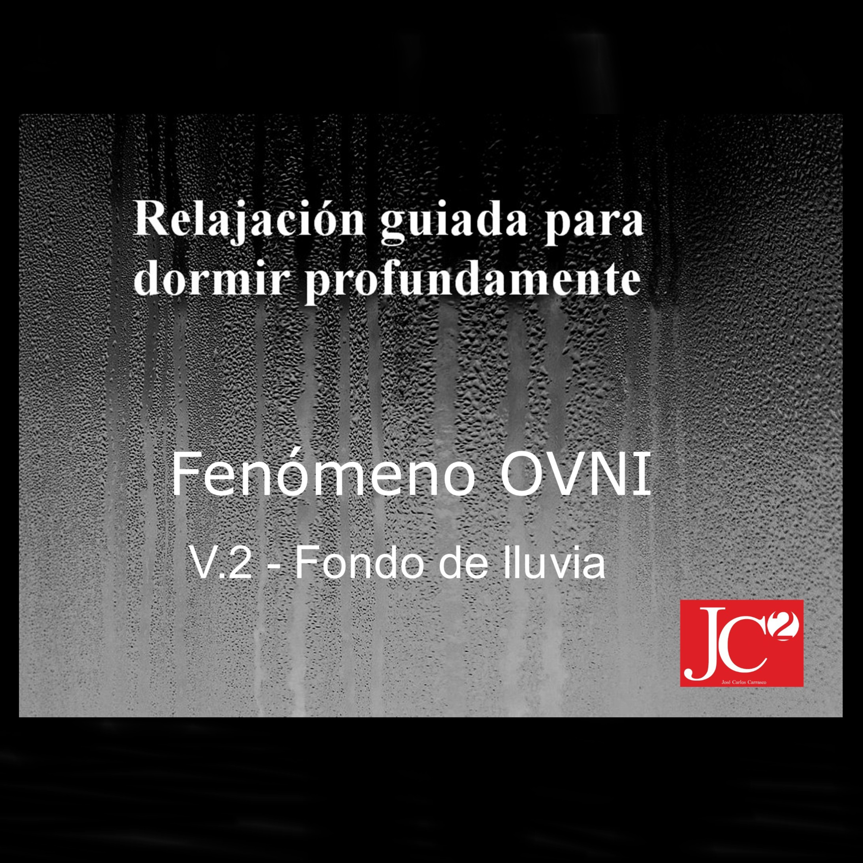 RELAJACIÓN PARA DORMIR. Fenómeno OVNI. Fondo de lluvia. episode artwork
