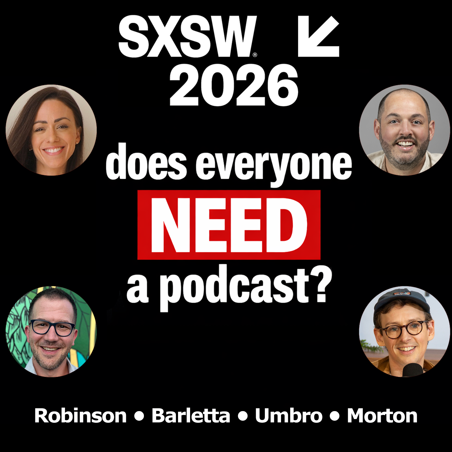 So Everyone Has a Podcast. Should They? Bryan Barletta, Nadine Robinson, Harry Morton, and Jeff Umbro Weigh In