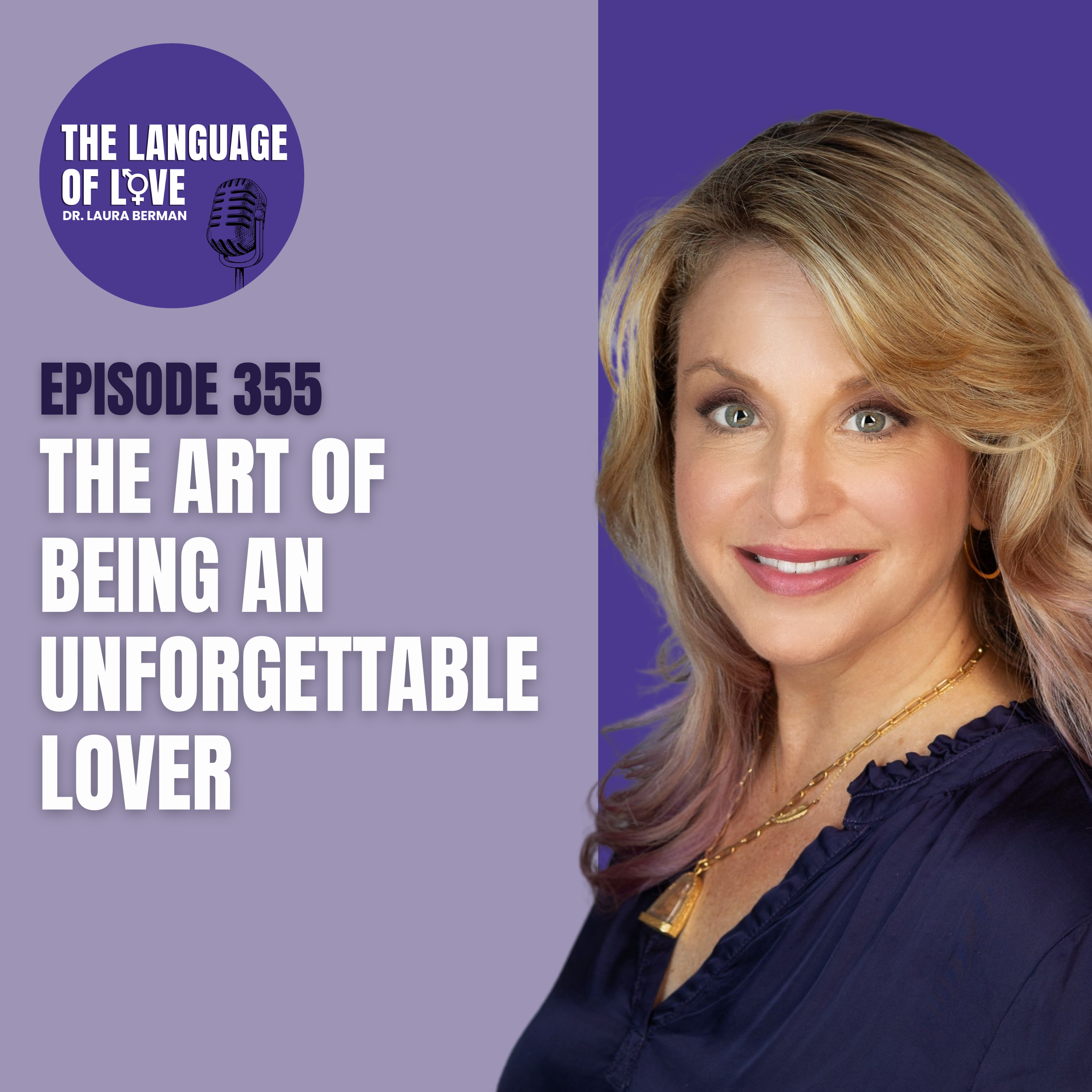 The Art of Being an Unforgettable Lover