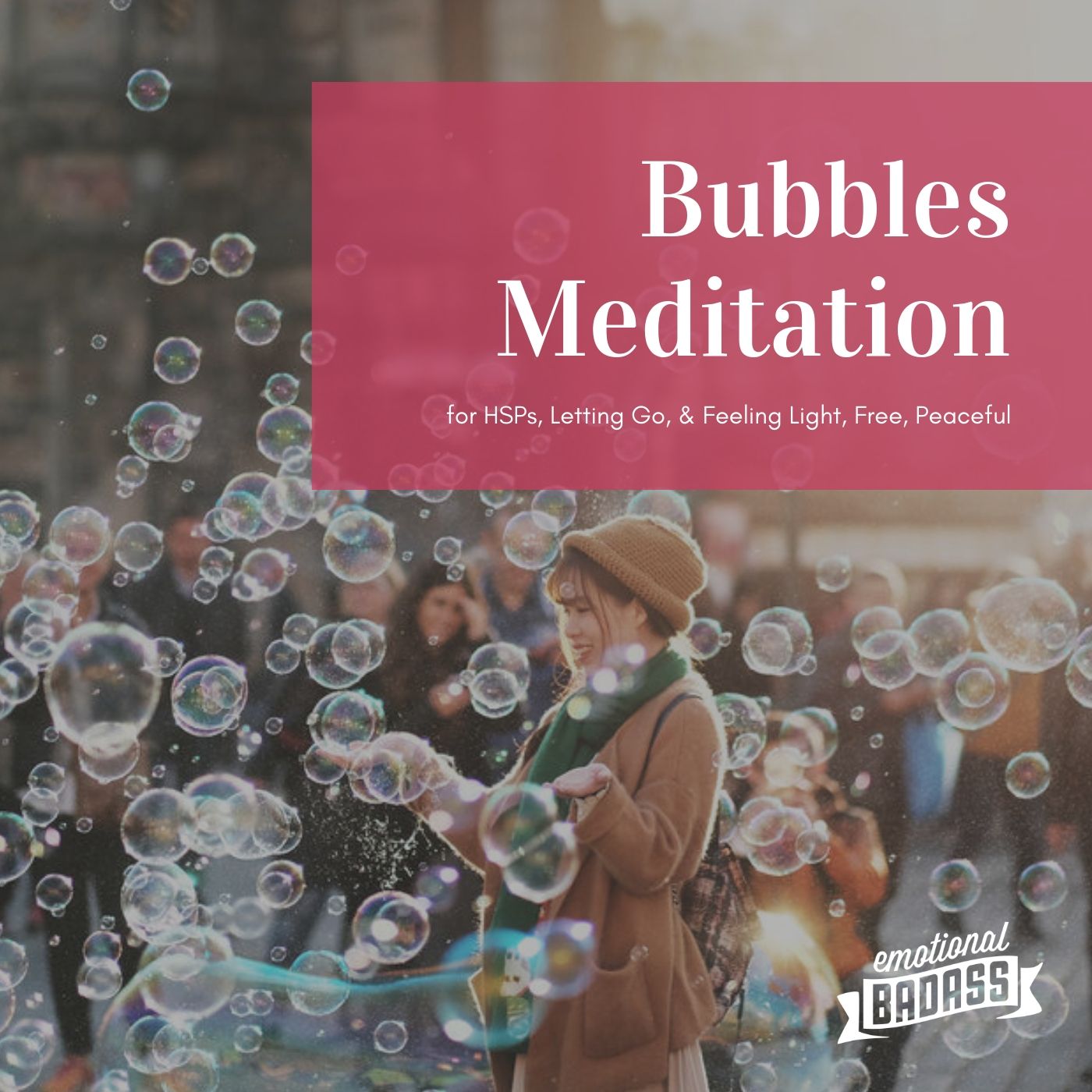 Guided Bubbles Meditation for HSPs & Stress Relief