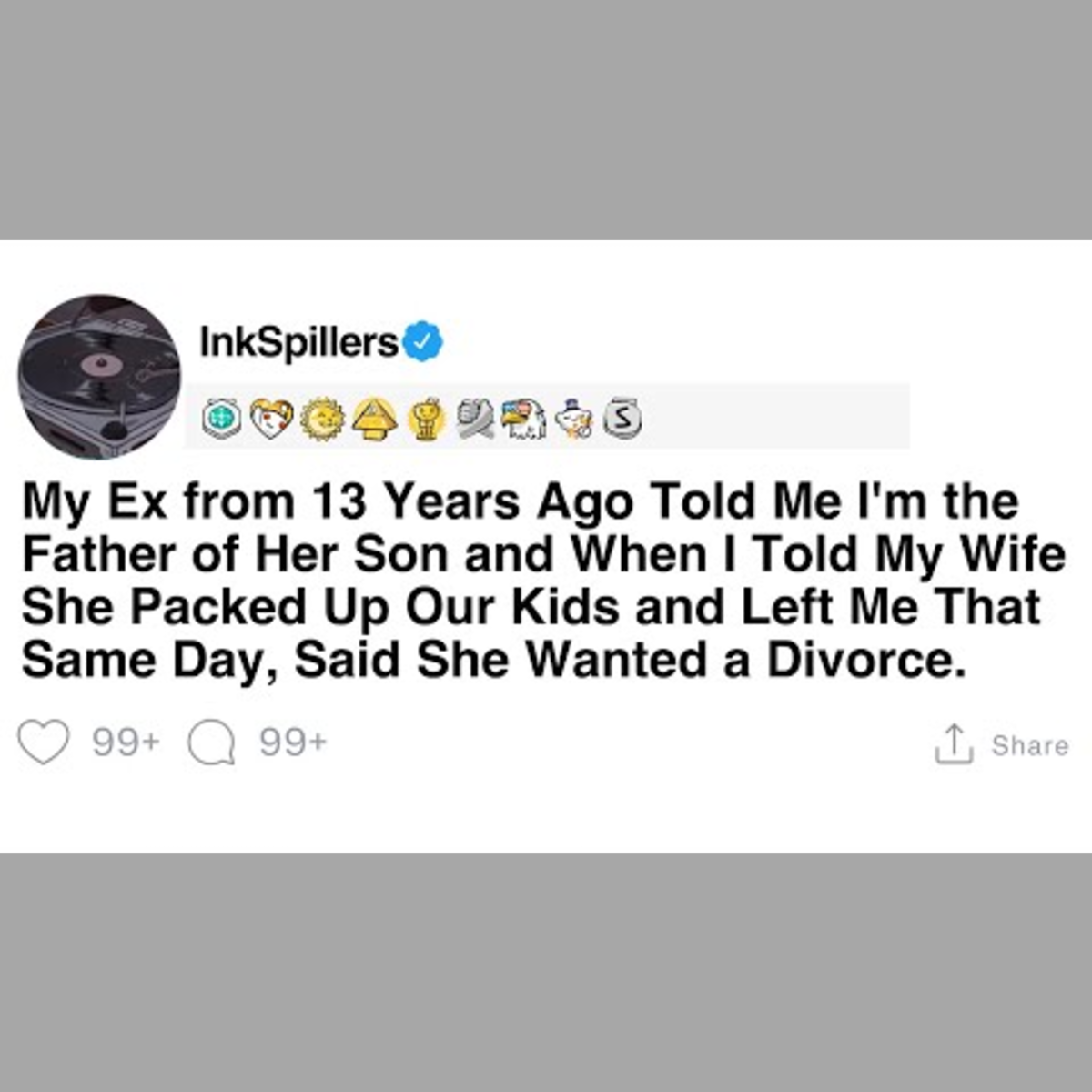 Ex Reveals I'm the Father; Wife Demands Divorce