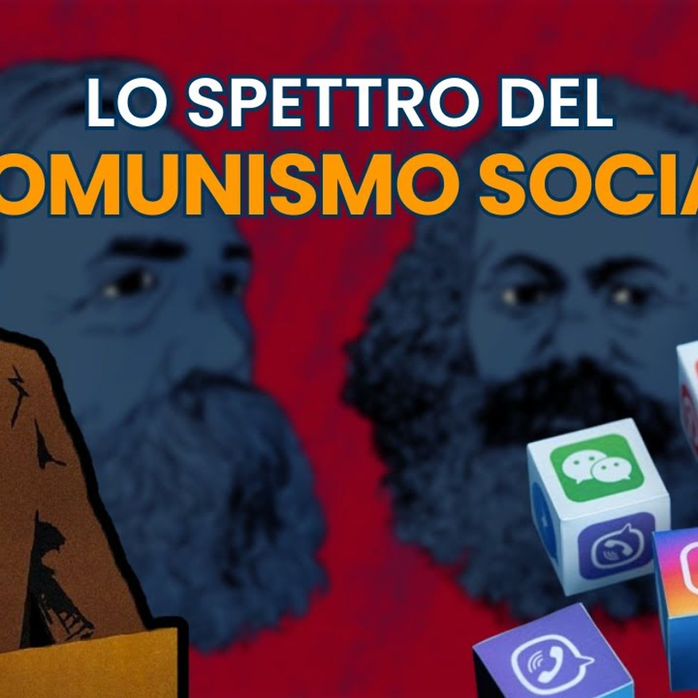 Uno SPETTRO si aggira per i SOCIAL, lo spettro del COMUNISMO episode artwork
