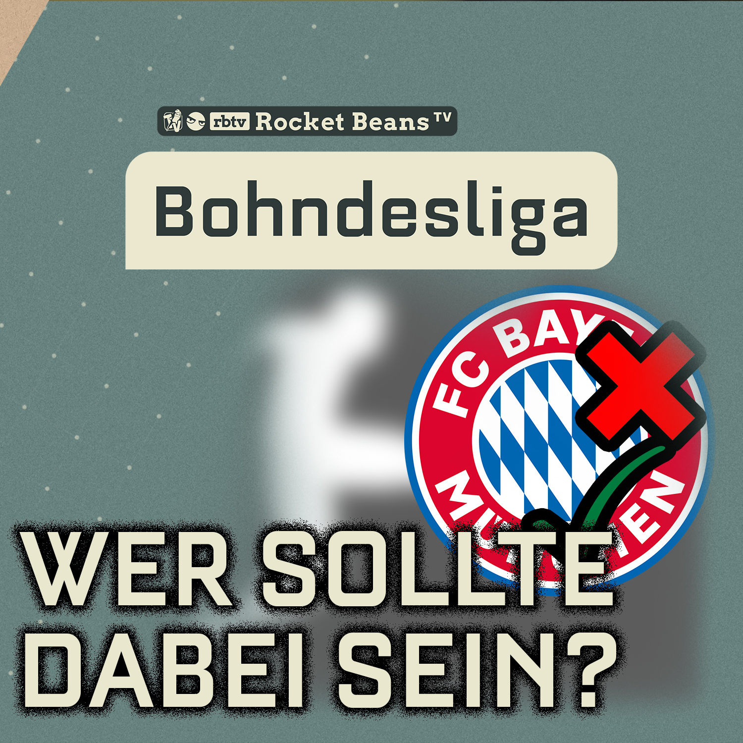 Extra | Wir basteln unsere Traum-Bundesliga