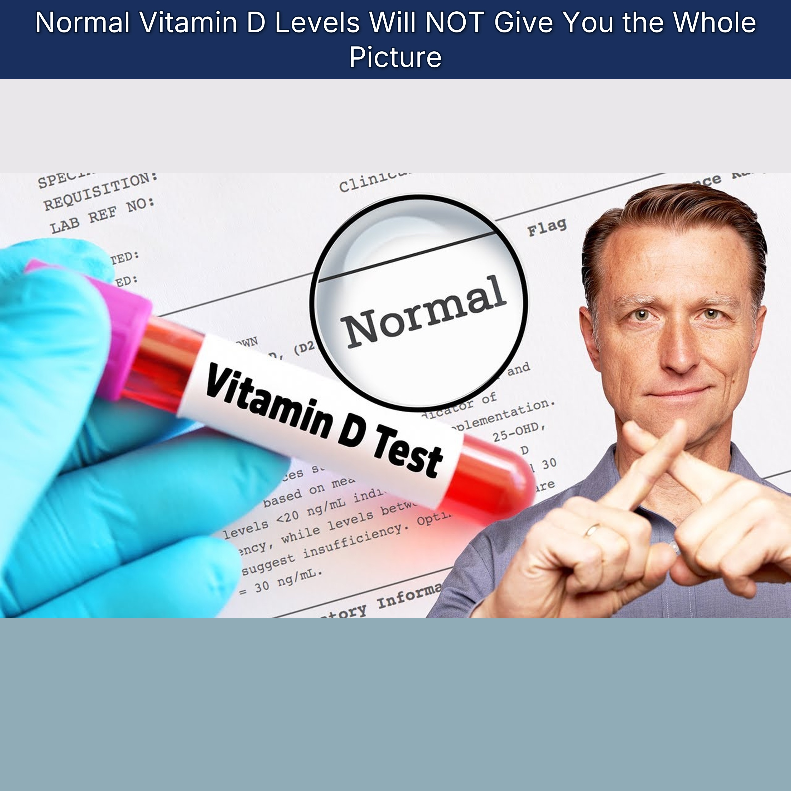 Normal Vitamin D Levels Will NOT Give You the Whole Picture episode artwork