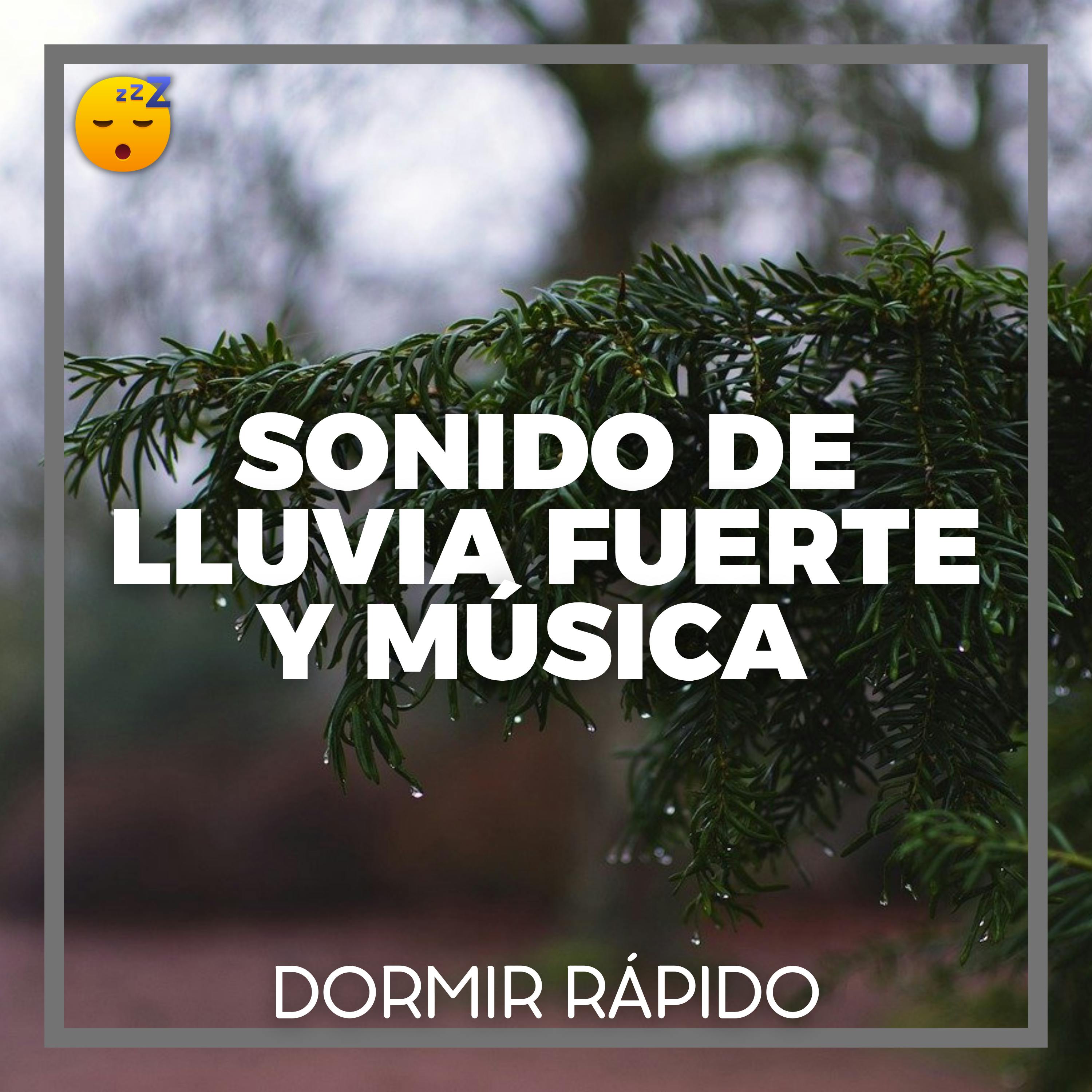 ️ Sonido de LLUVIA Fuerte y MÚSICA para el BIENESTAR Nocturno episode artwork