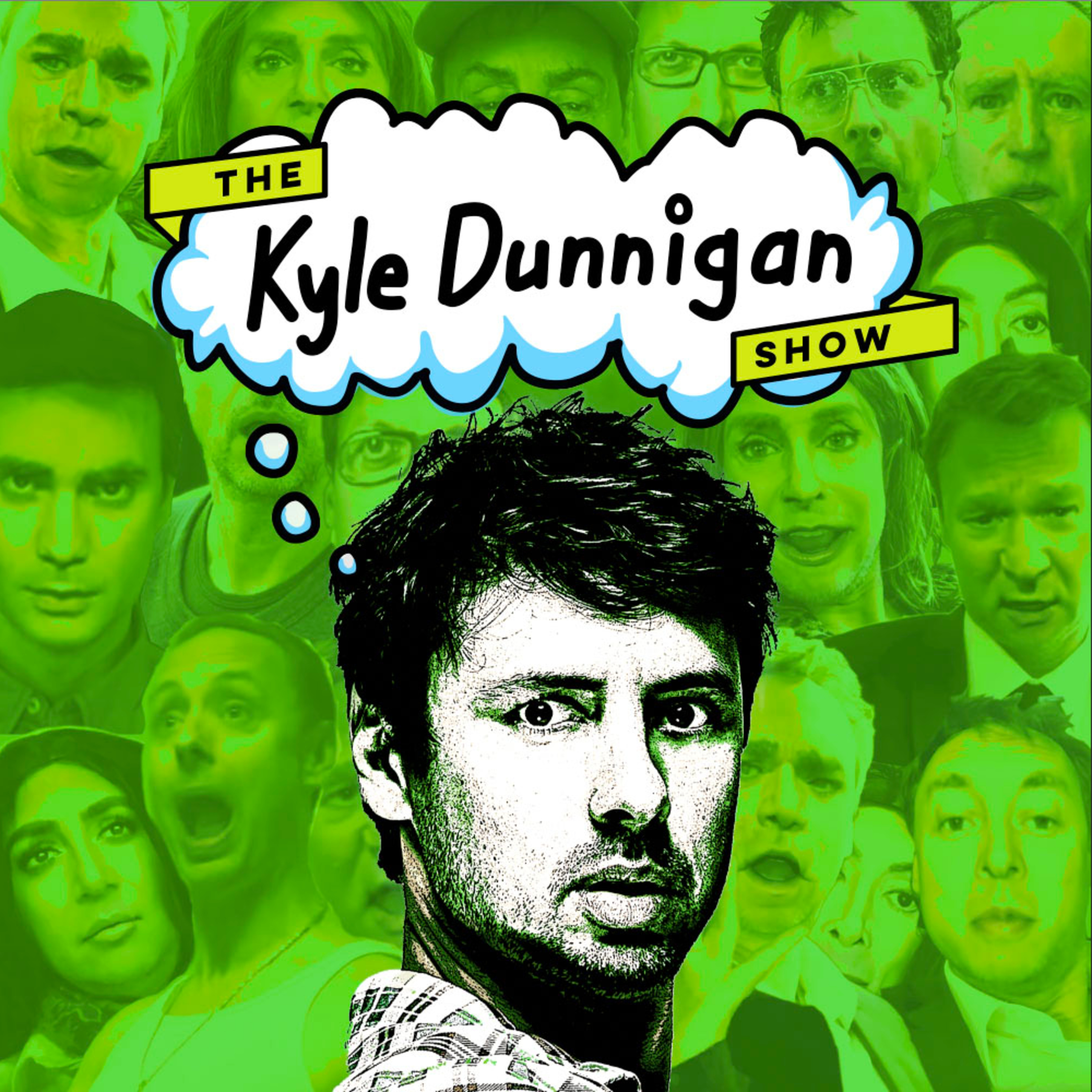 The Kyle Dunnigan Show