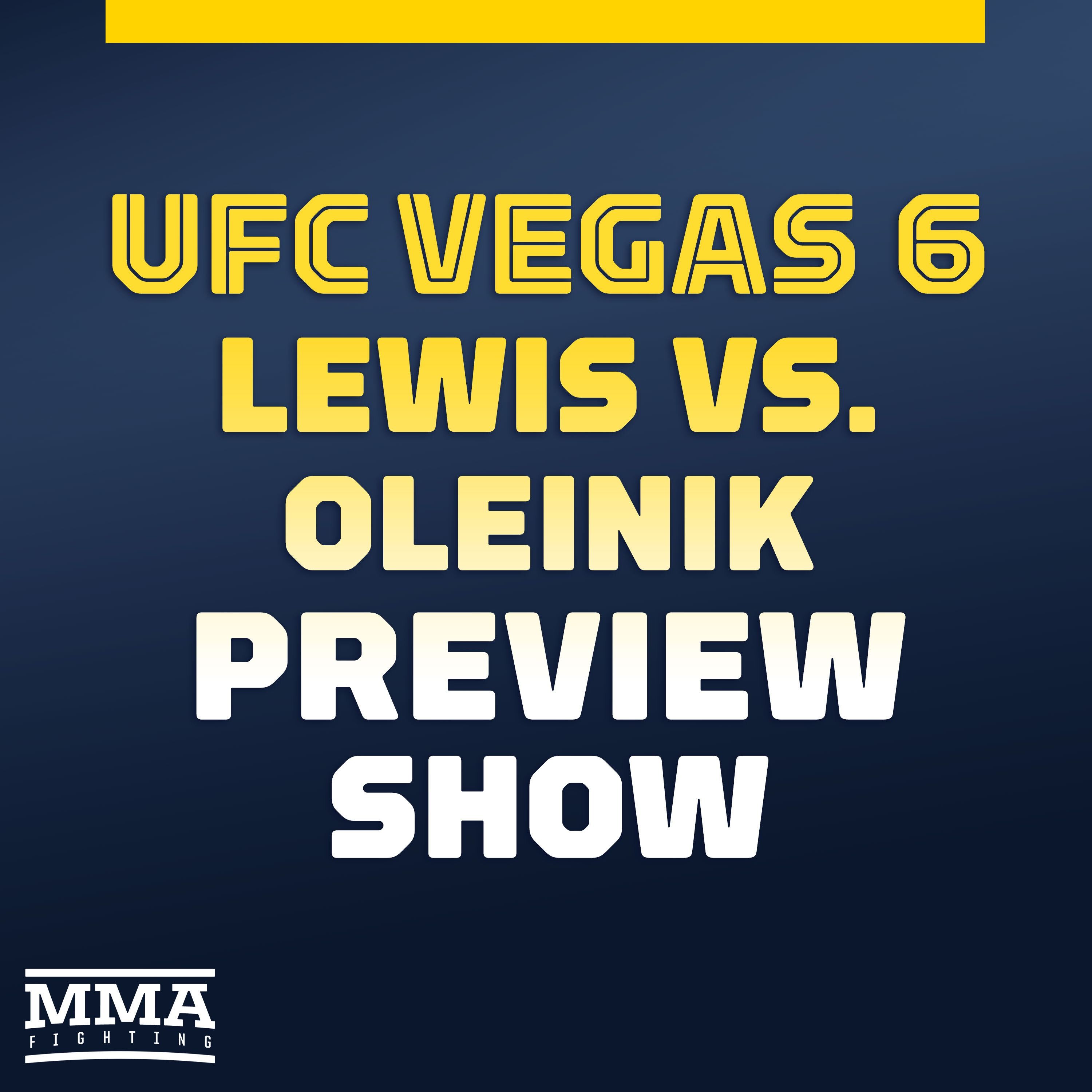 UFC Vegas 6 Preview Show