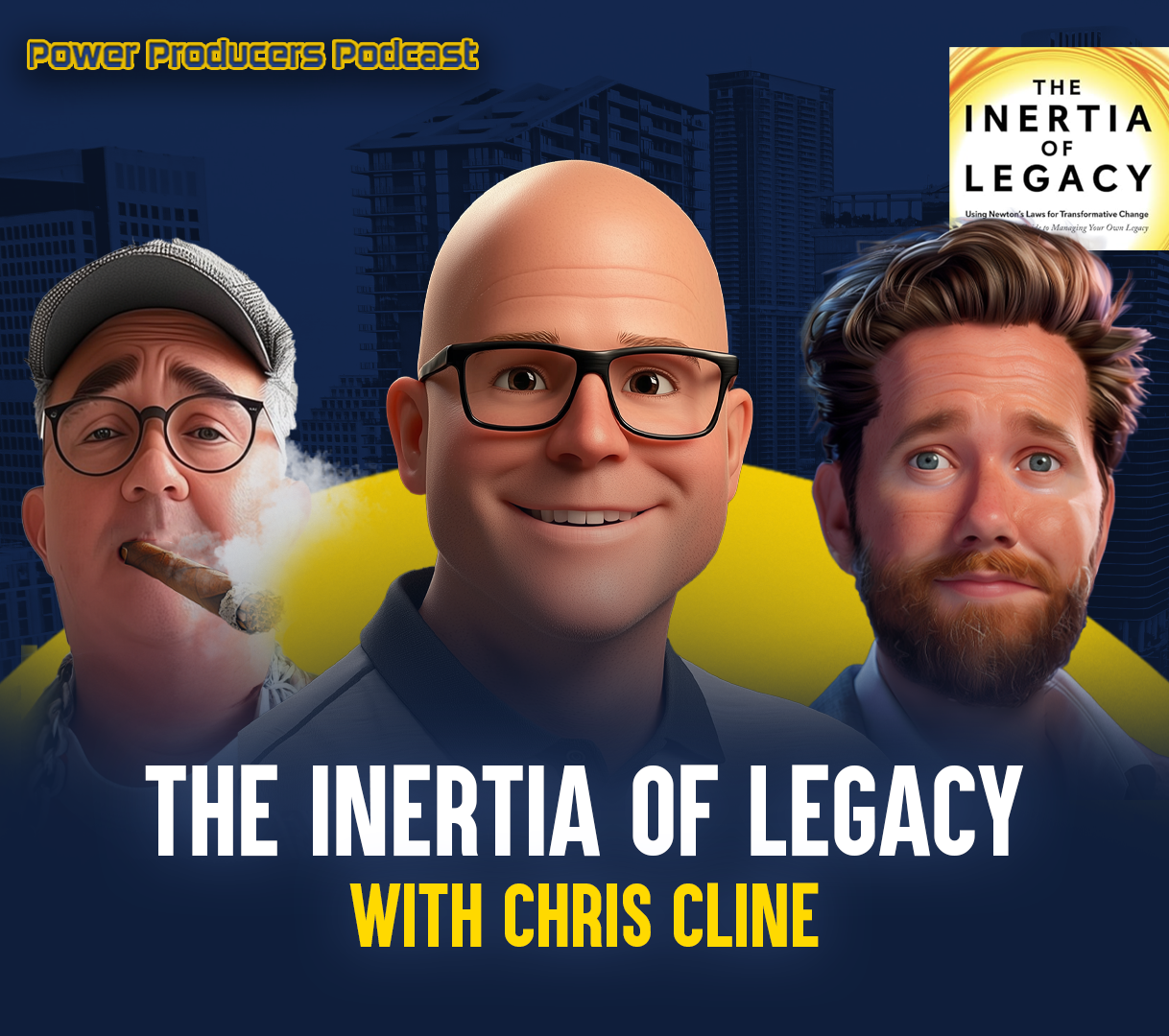 The Inertia of Legacy with Chris Cline
