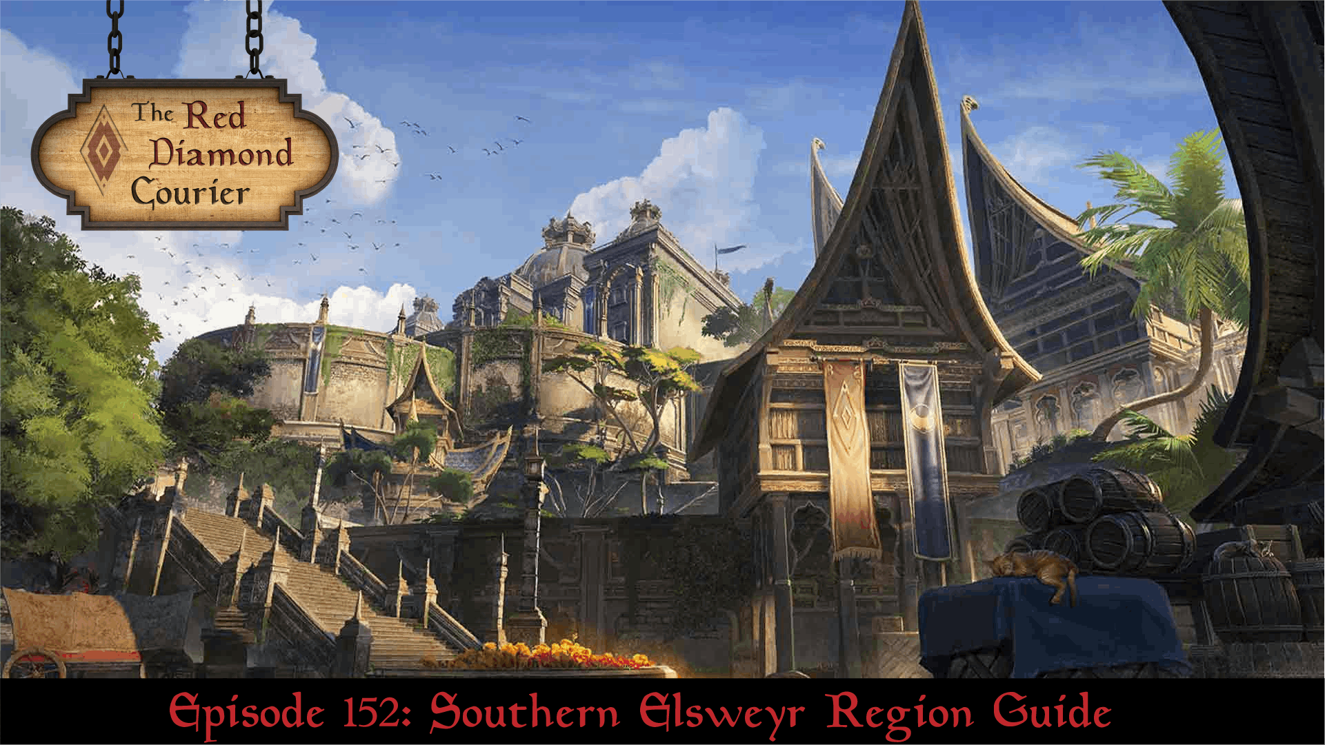 Episode 152: Southern Elsweyr Region Guide Image