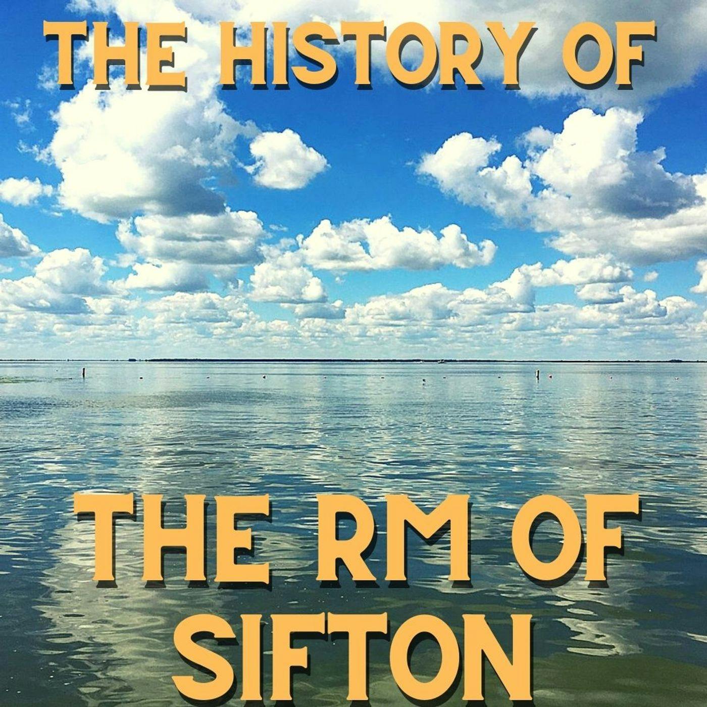 The History of The RM Of Sifton