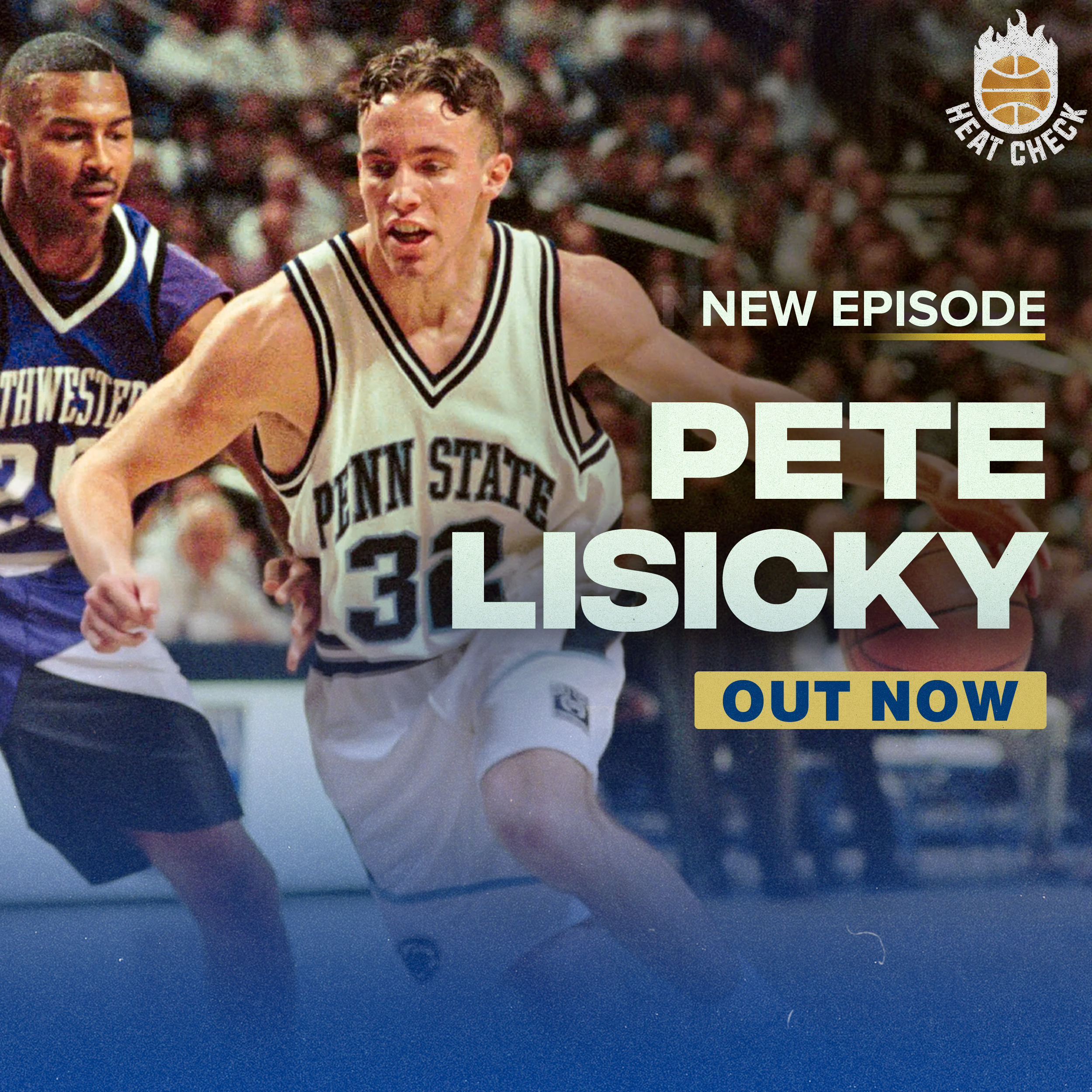 Heat Check with Myles Dread | Pete Lisicky Talks Record-Breaking PSU Career, Penn State’s Outlook & March Madness Sleepers episode artwork