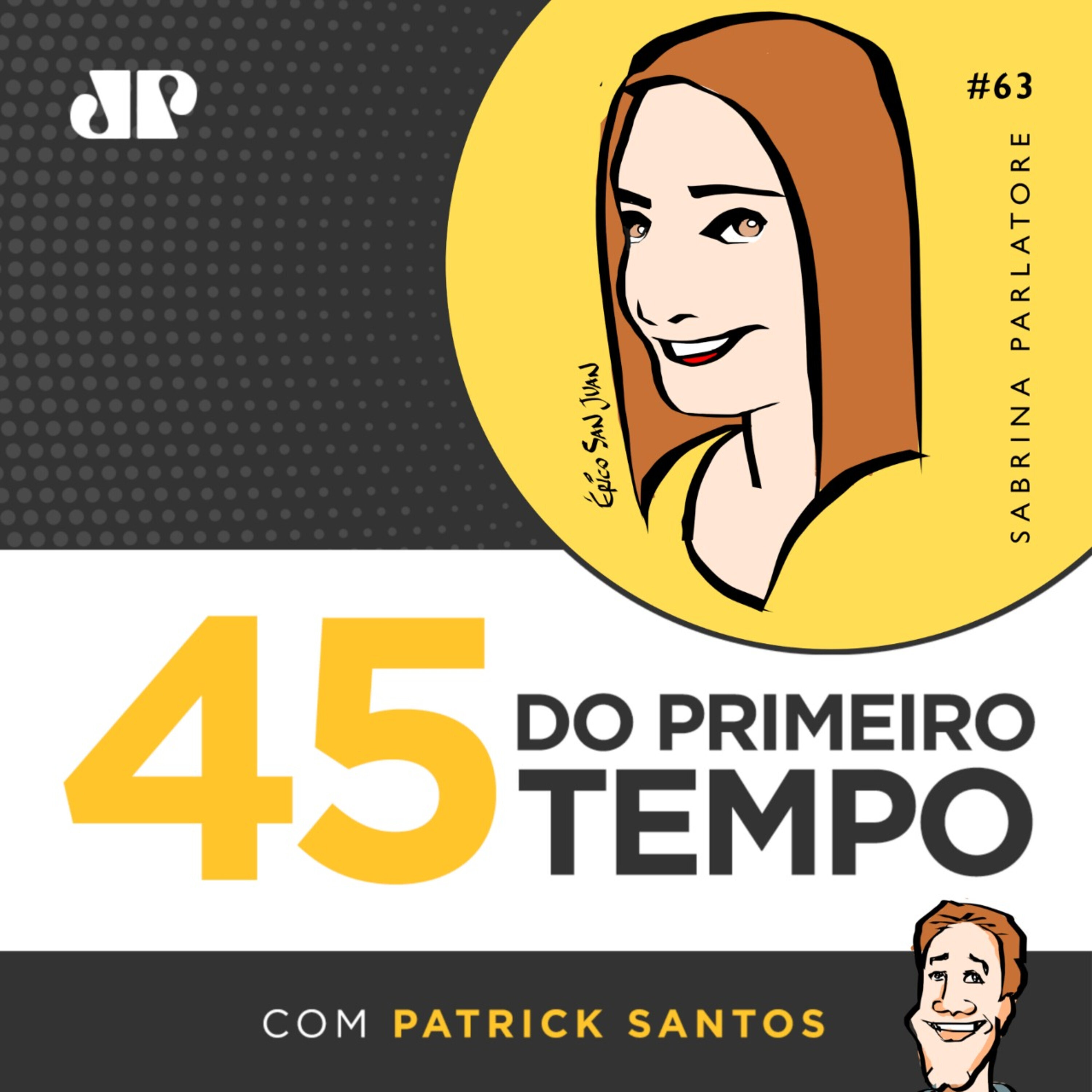Sabrina Parlatore - “Adiamos muito a nossa felicidade” episode artwork