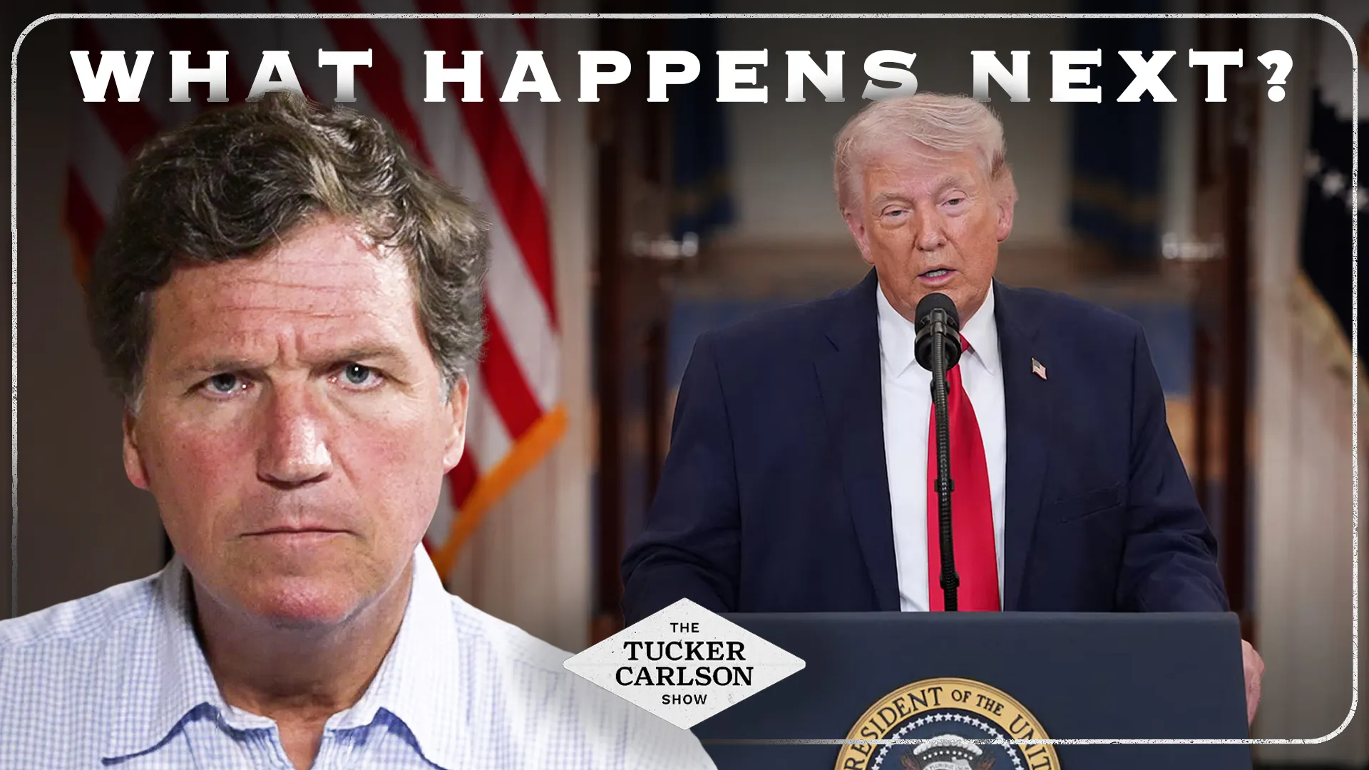 America’s Place in the World Is About to Change in a Big Way. Tucker Responds. podcast