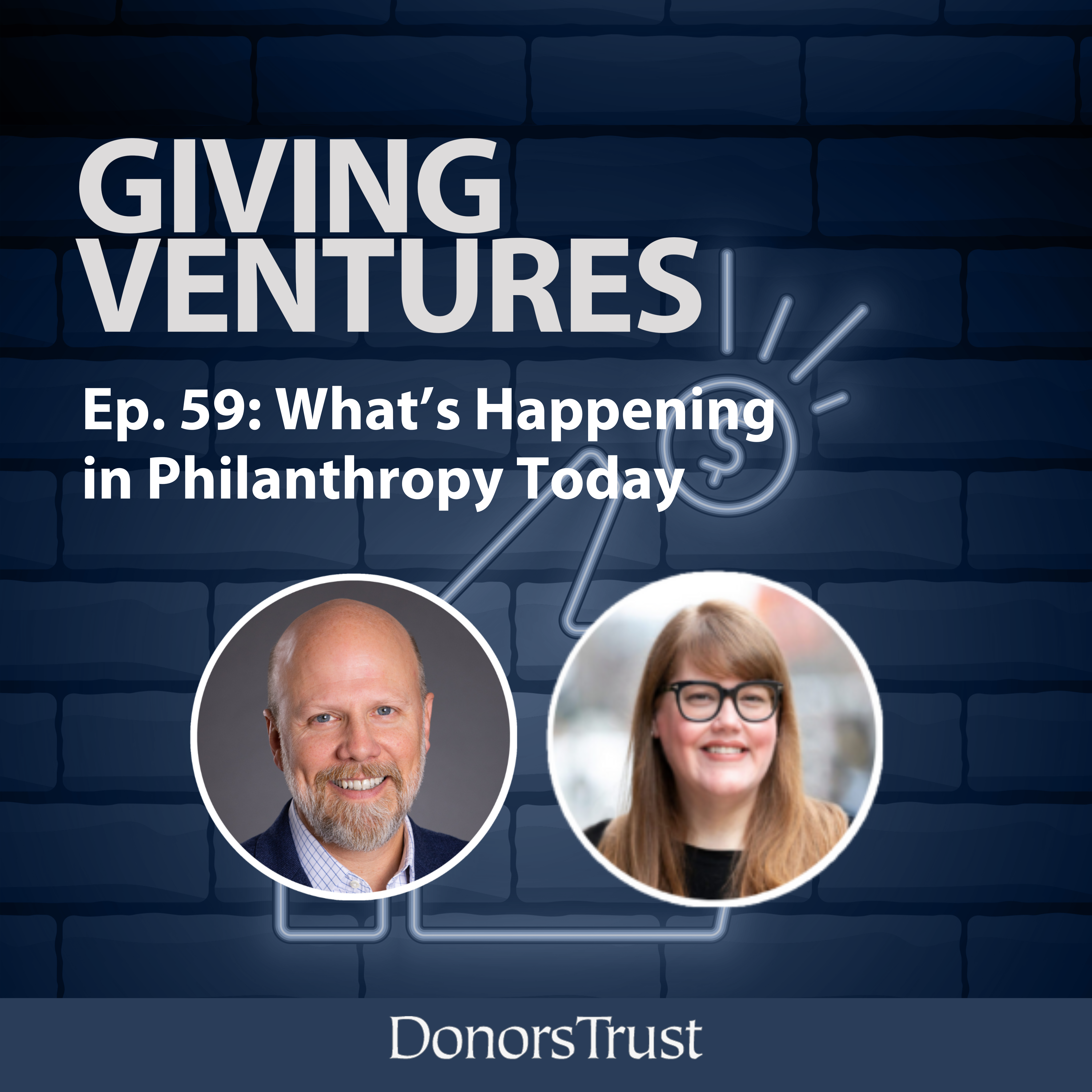 Ep. 59 — What's Happening in Philanthropy Today