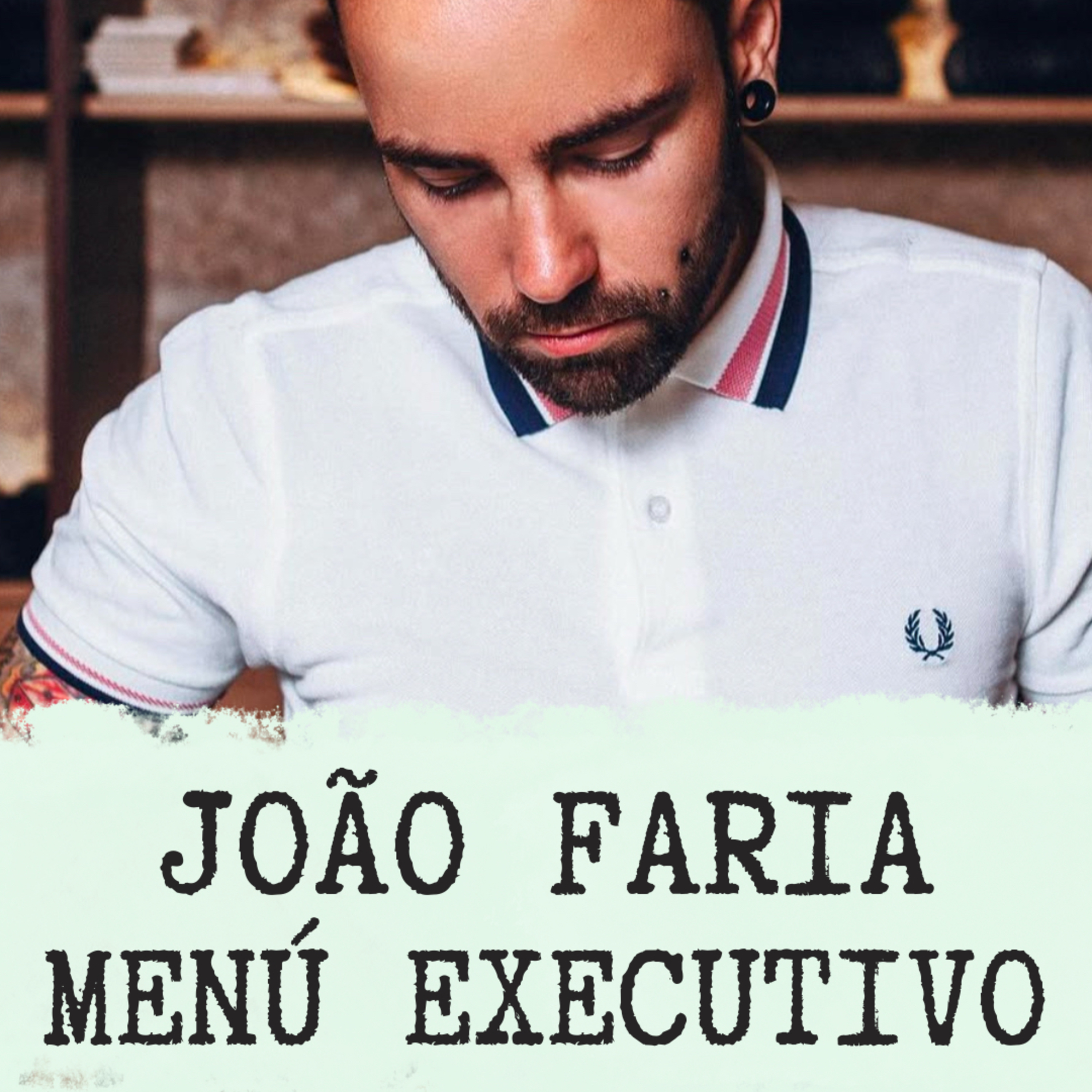 #8 João Faria - O Médio Oriente , o Rapto, a Coreia do Norte e os melhores restaurantes do Mundo!