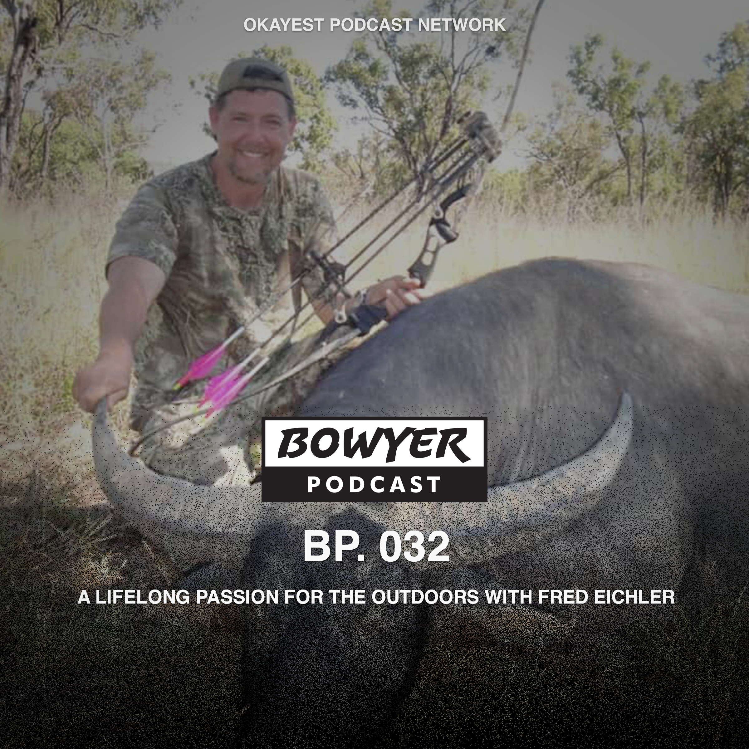 Bowyer Podcast