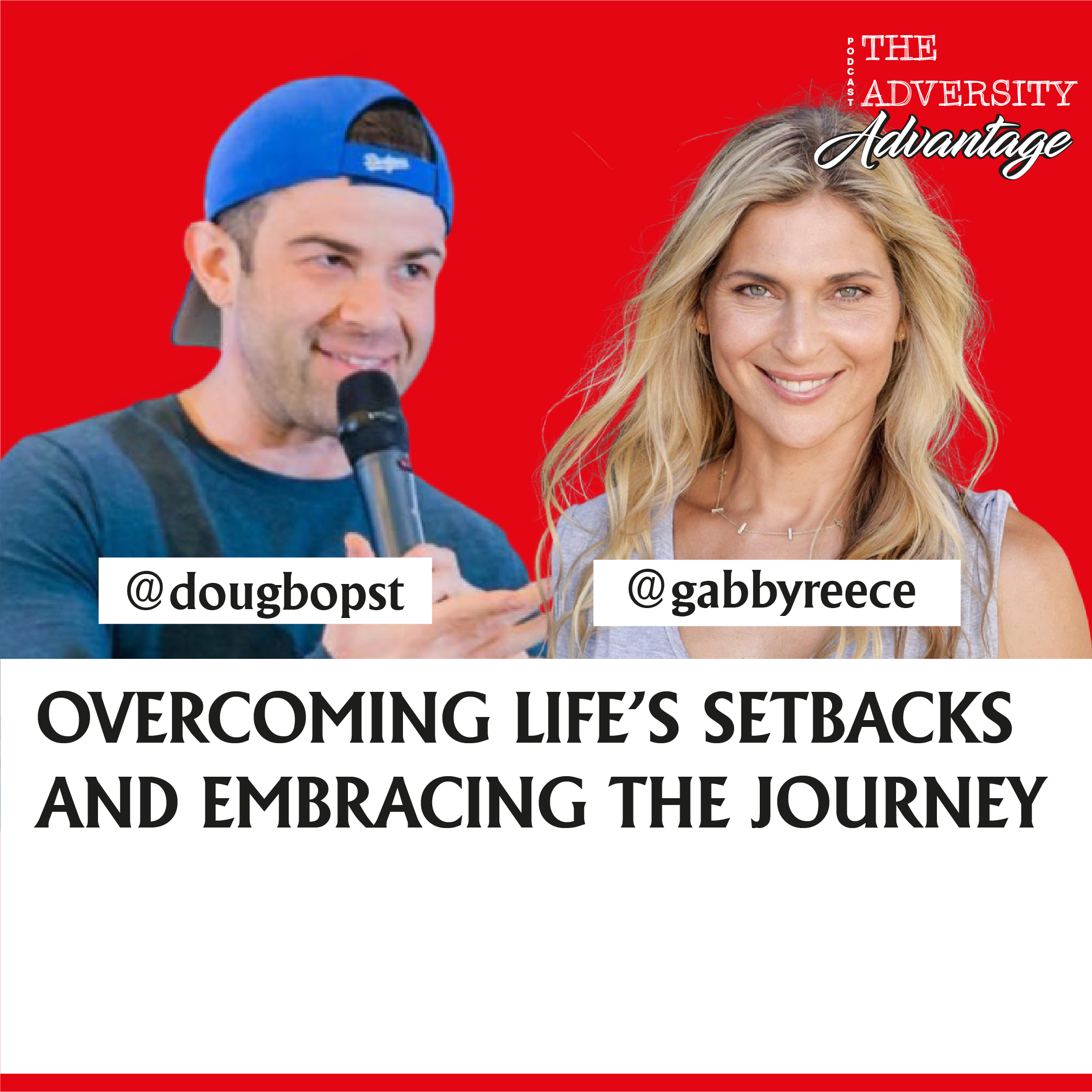 Gabby Reece - Overcoming Life's Setbacks and Embracing the Journey