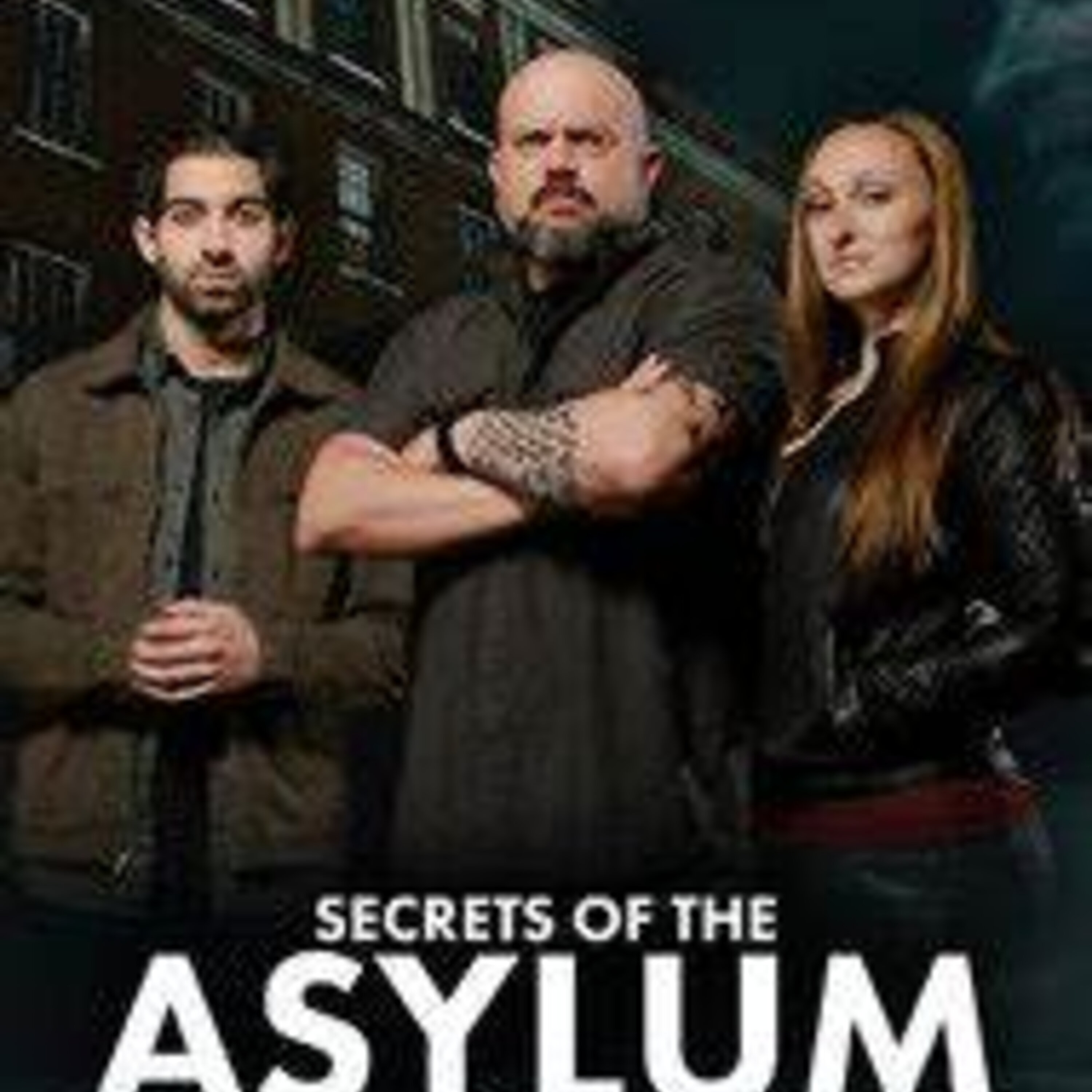 Secrets of the Asylum - The Paranormal 60