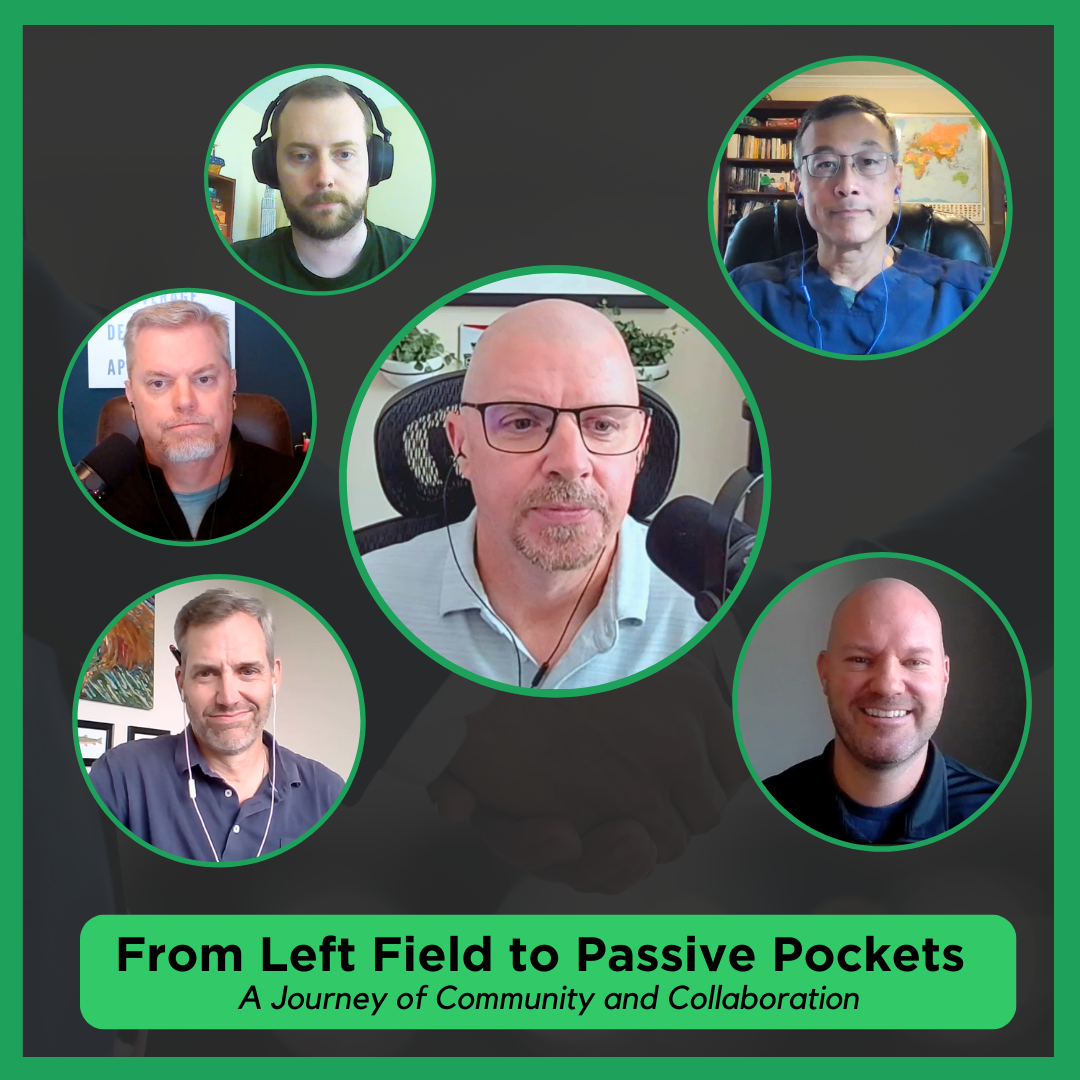 From Left Field to Passive Pockets: A Journey of Community and Collaboration