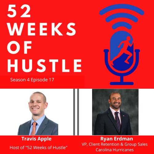 52 Weeks of Hustle with Ryan Erdman