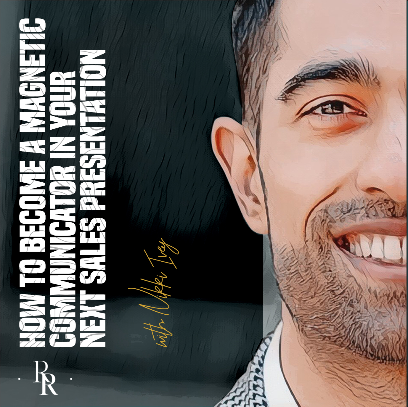 The Influential Communicator