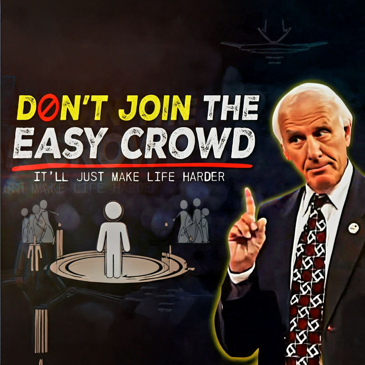 Don’t Join an Easy Crowd; You Won’t Grow | Jim Rohn Motivation
