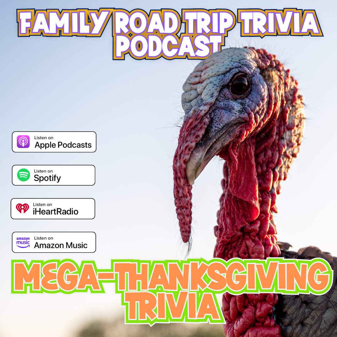 Thanksgiving Trivia - Episode 241