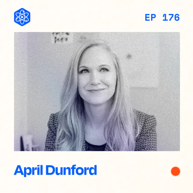 Episode 176: April Dunford