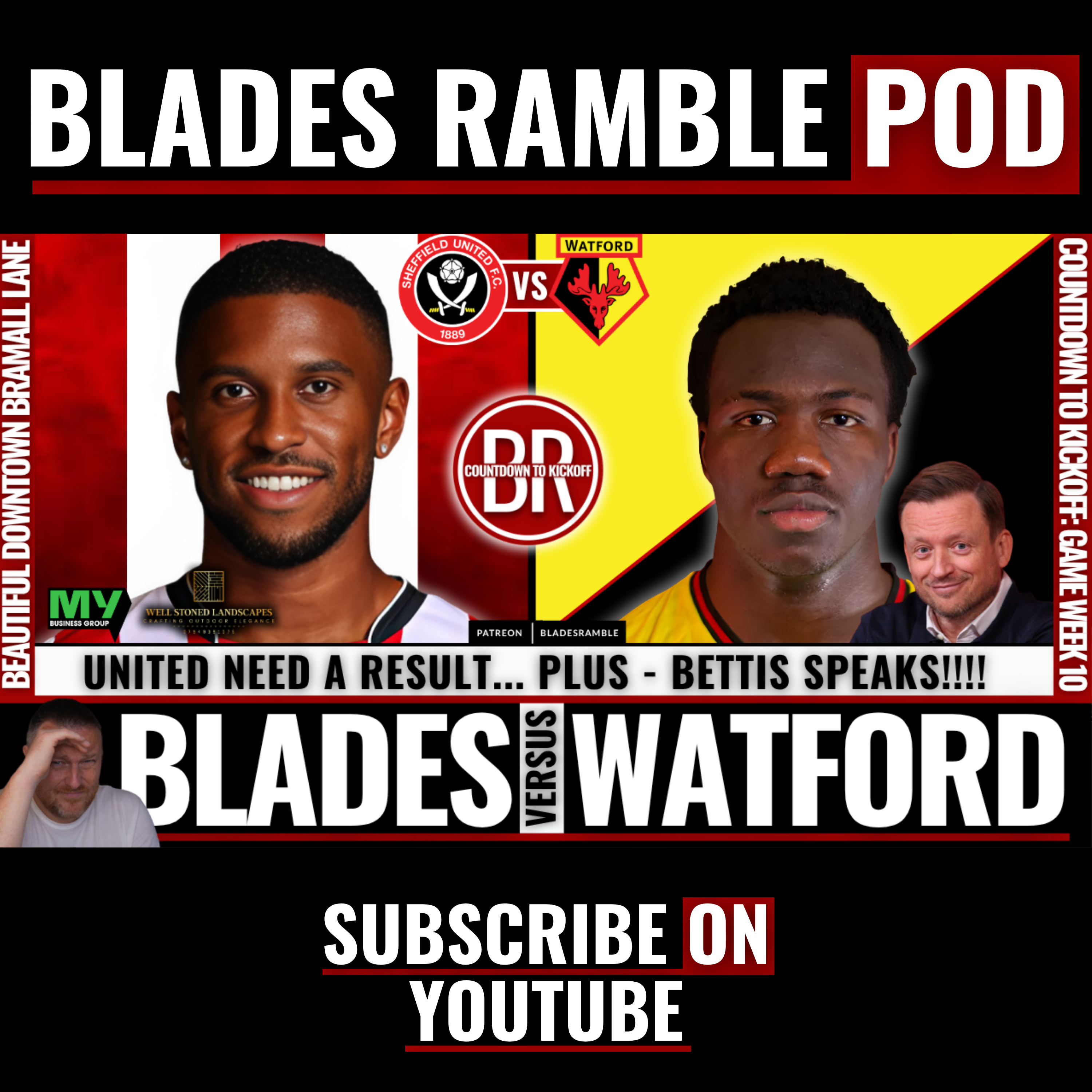 ⏳⚔️ COUNTDOWN TO KICKOFF | BLADES v WATFORD | PLUS... BETTIS SPEAKS!! ⚔️⏳