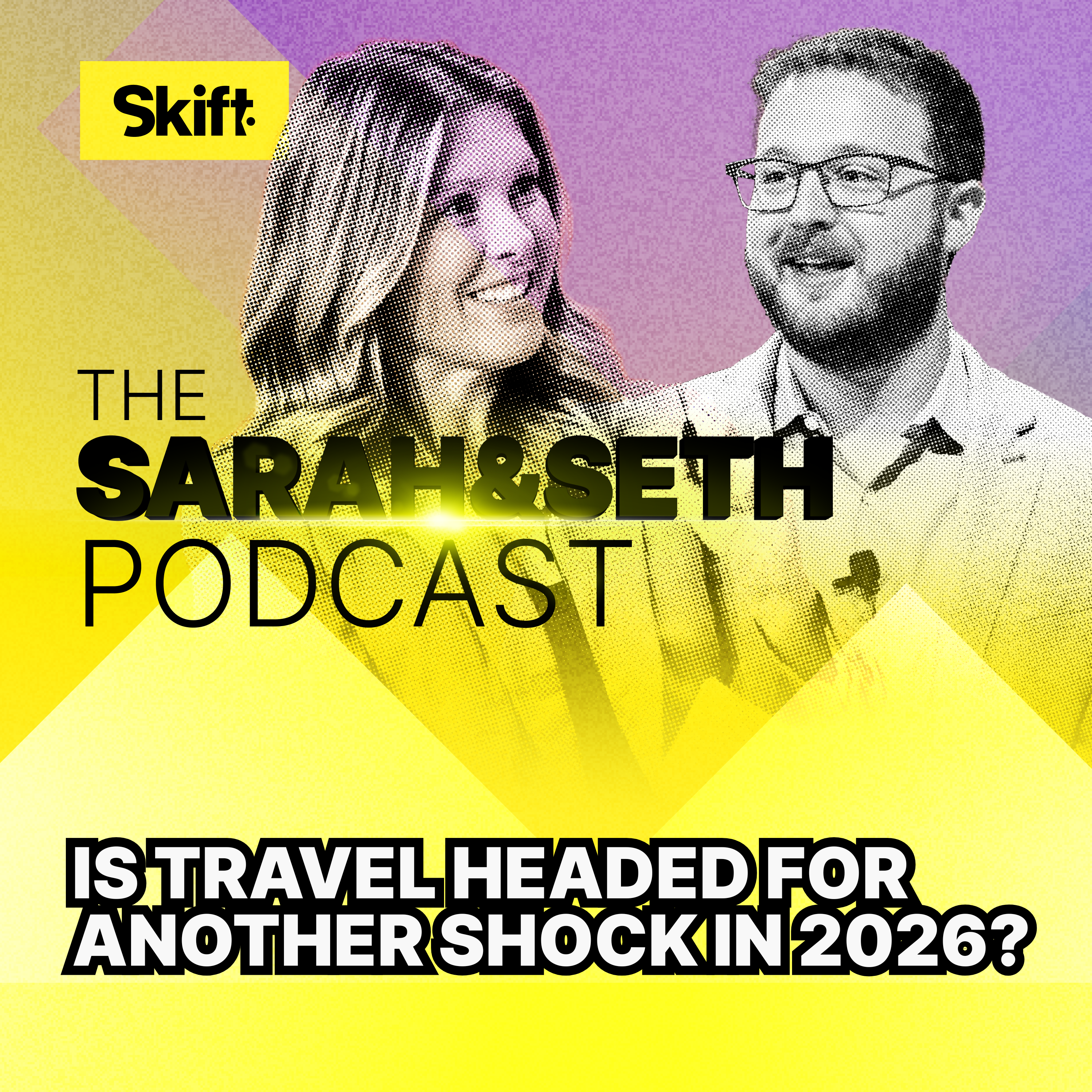 Is Travel Headed for Another Shock in 2026?