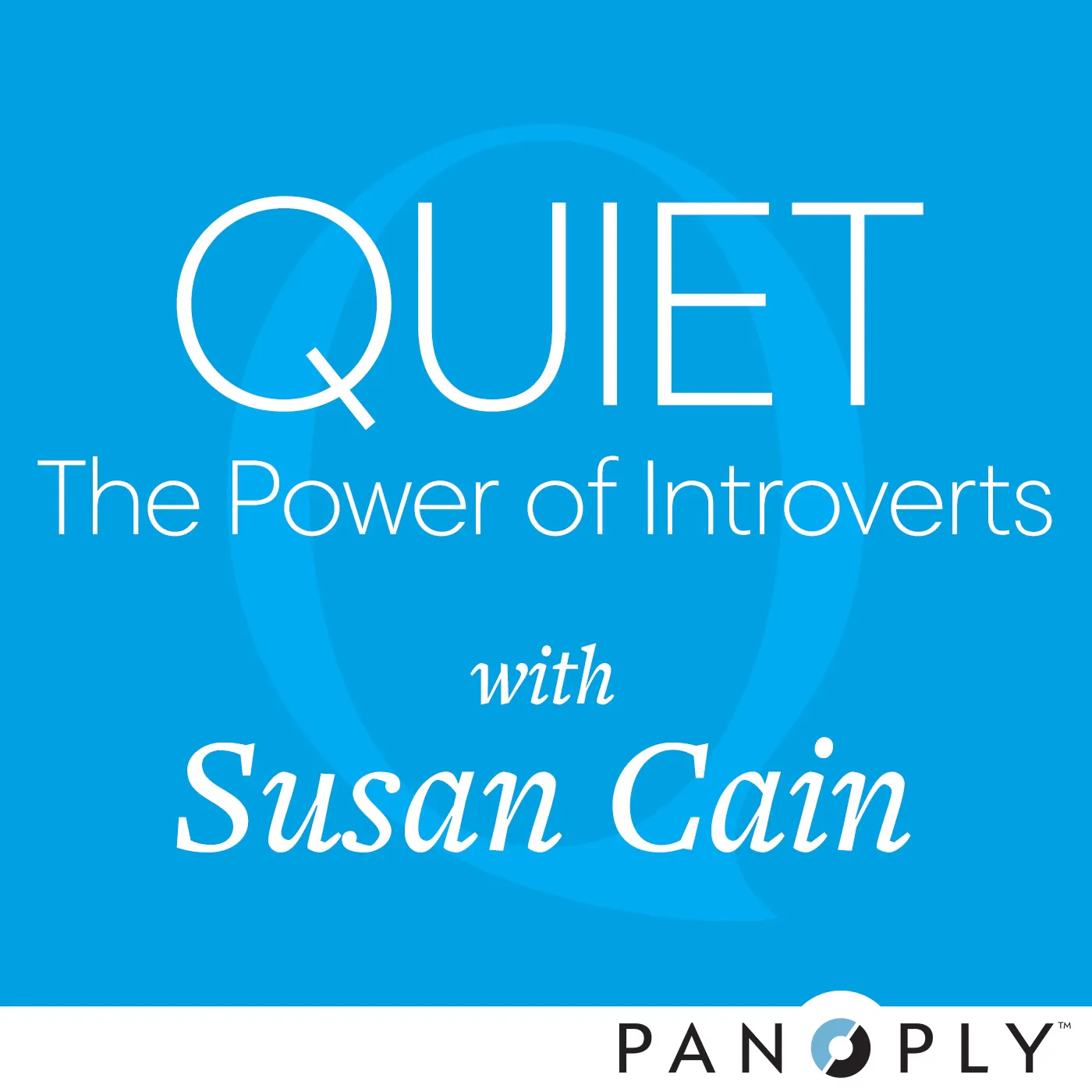 Quiet: The Power of Introverts with Susan Cain cover
