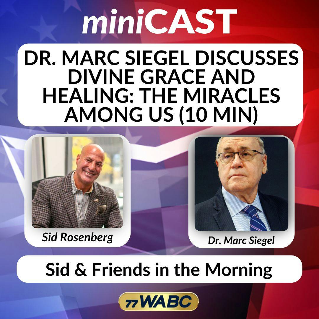 Dr. Marc Siegel Discusses Divine Grace and Healing: The Miracles Among Us (10 min) | 11-13-25 Dr. Marc Siegel Discusses Divine Grace and Healing: The Miracles Among Us (10 min) | 11-13-25