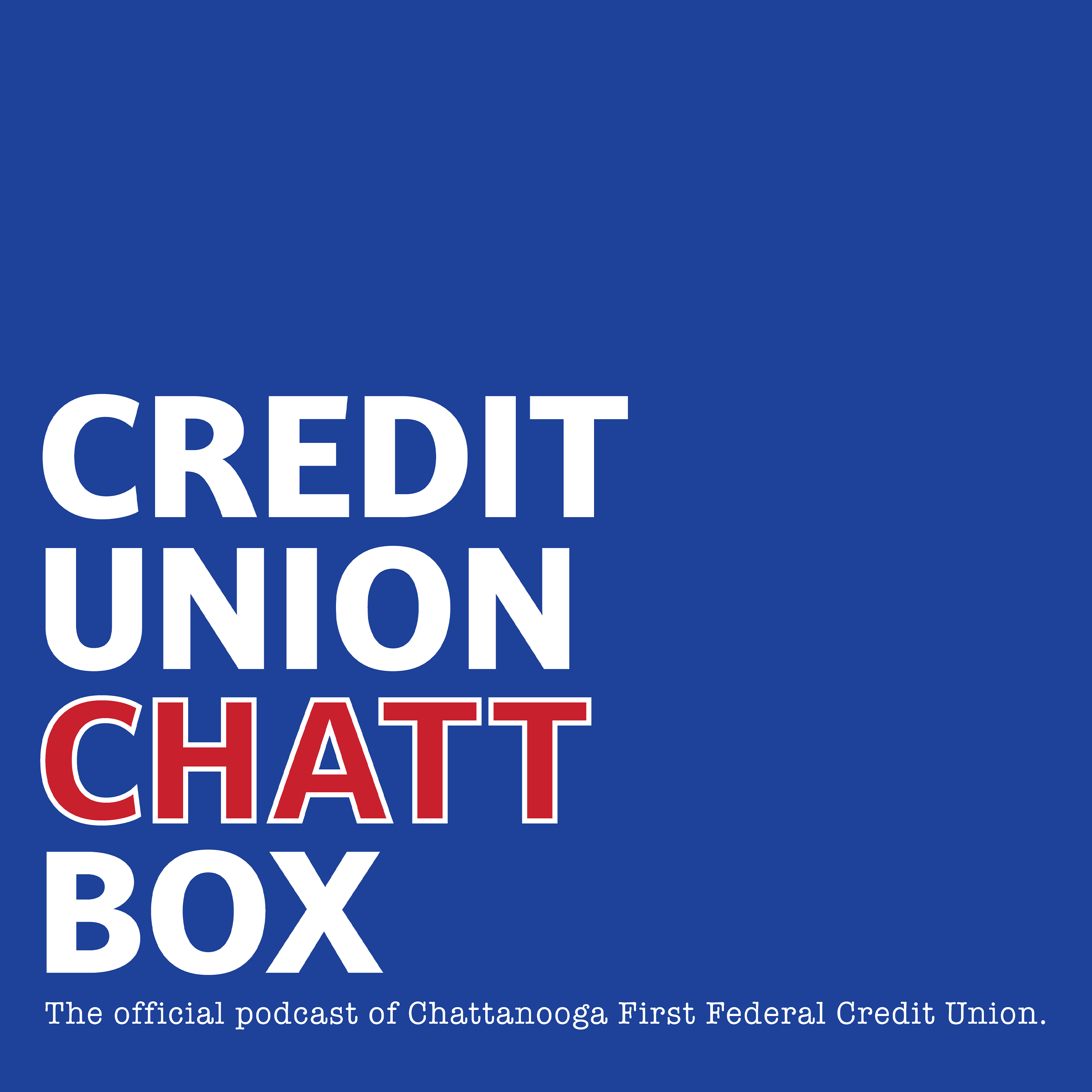 Credit Union Chatt Box podcast artwork