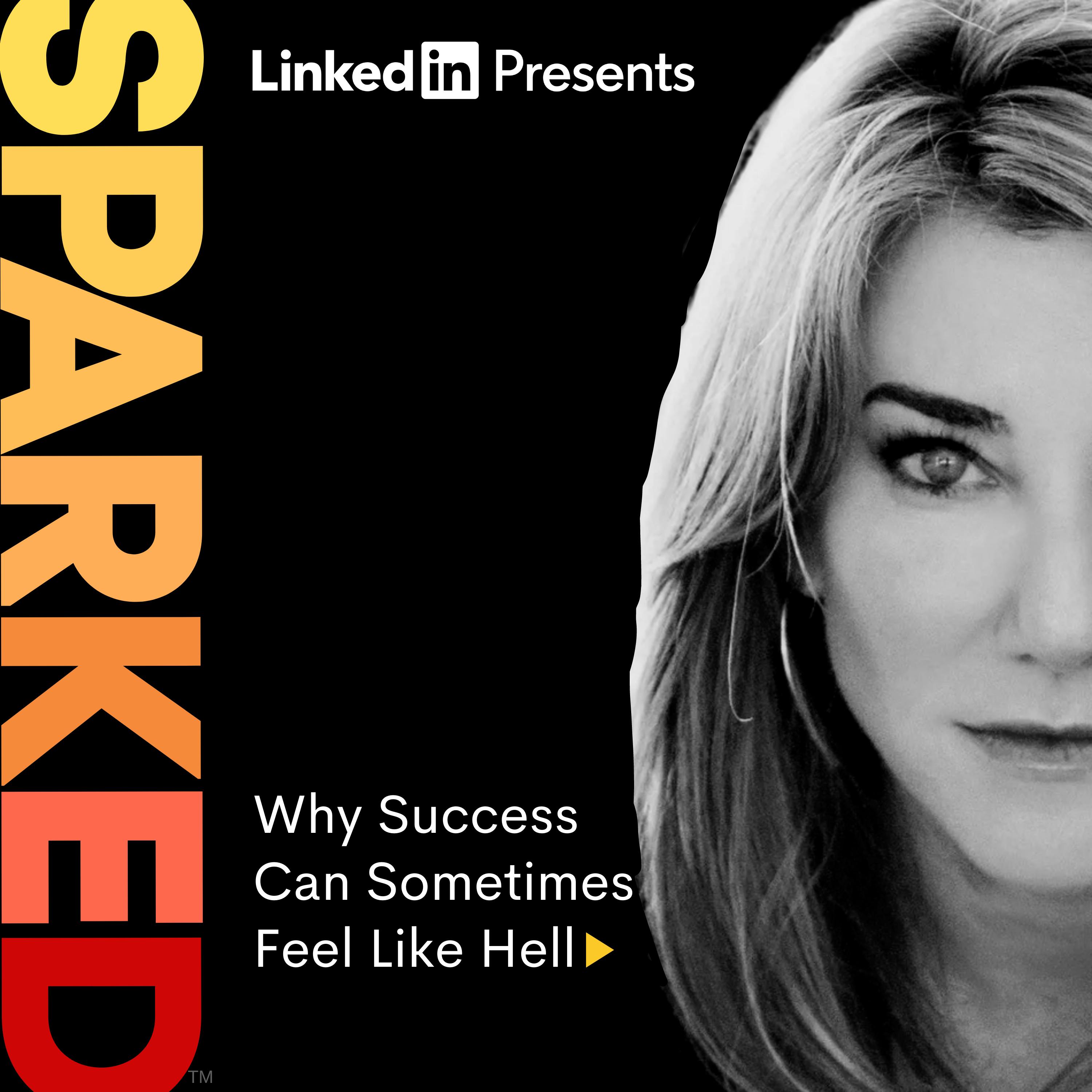 Why Success Can Sometimes Feel Like Hell